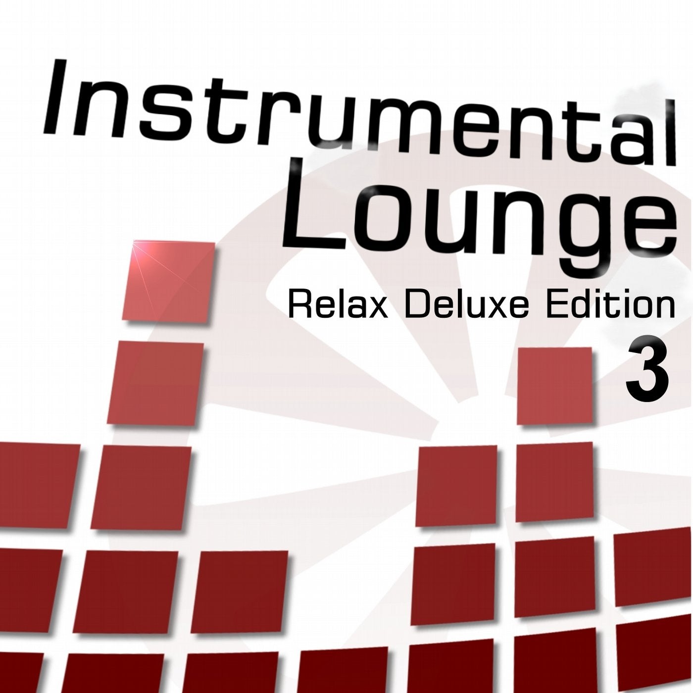Instrumental Lounge, Vol. 3 (Relax Deluxe Edition)