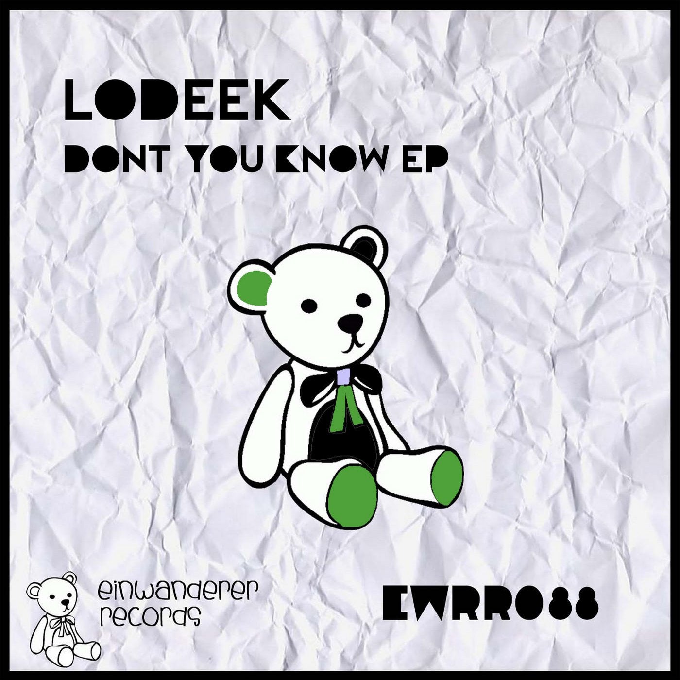 Dont You Know EP