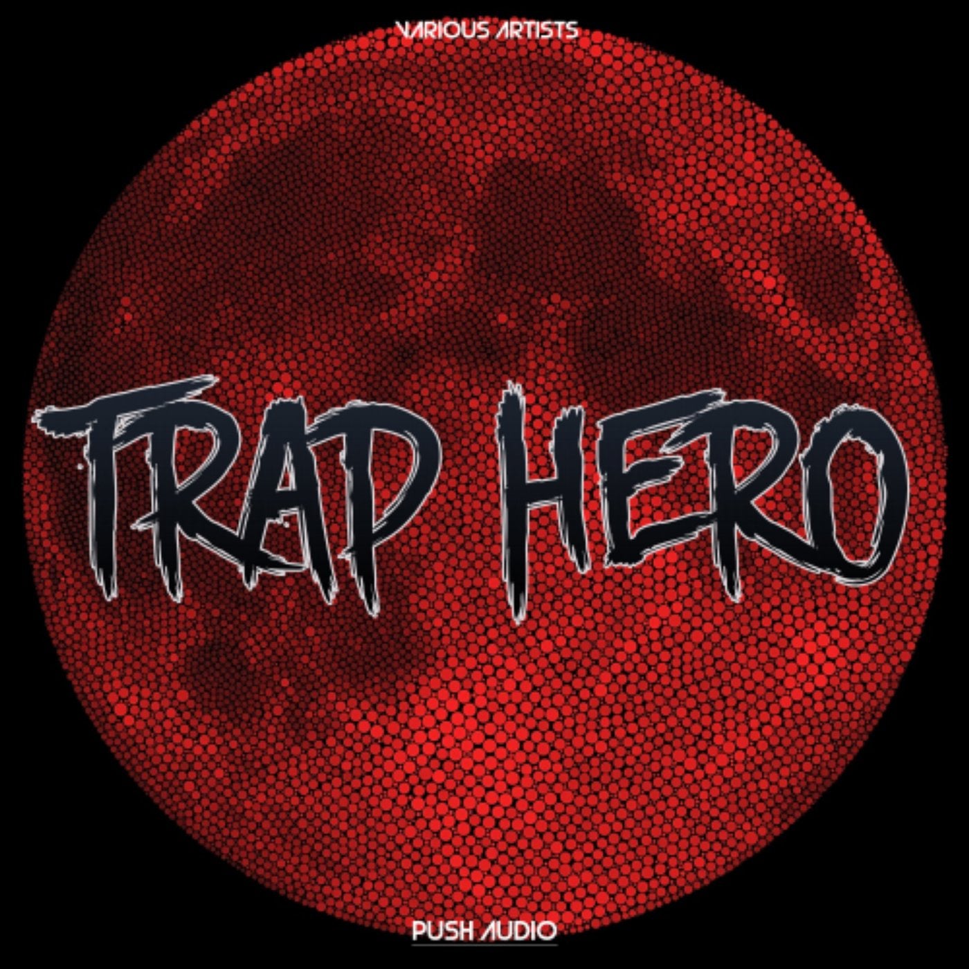 Trap Hero