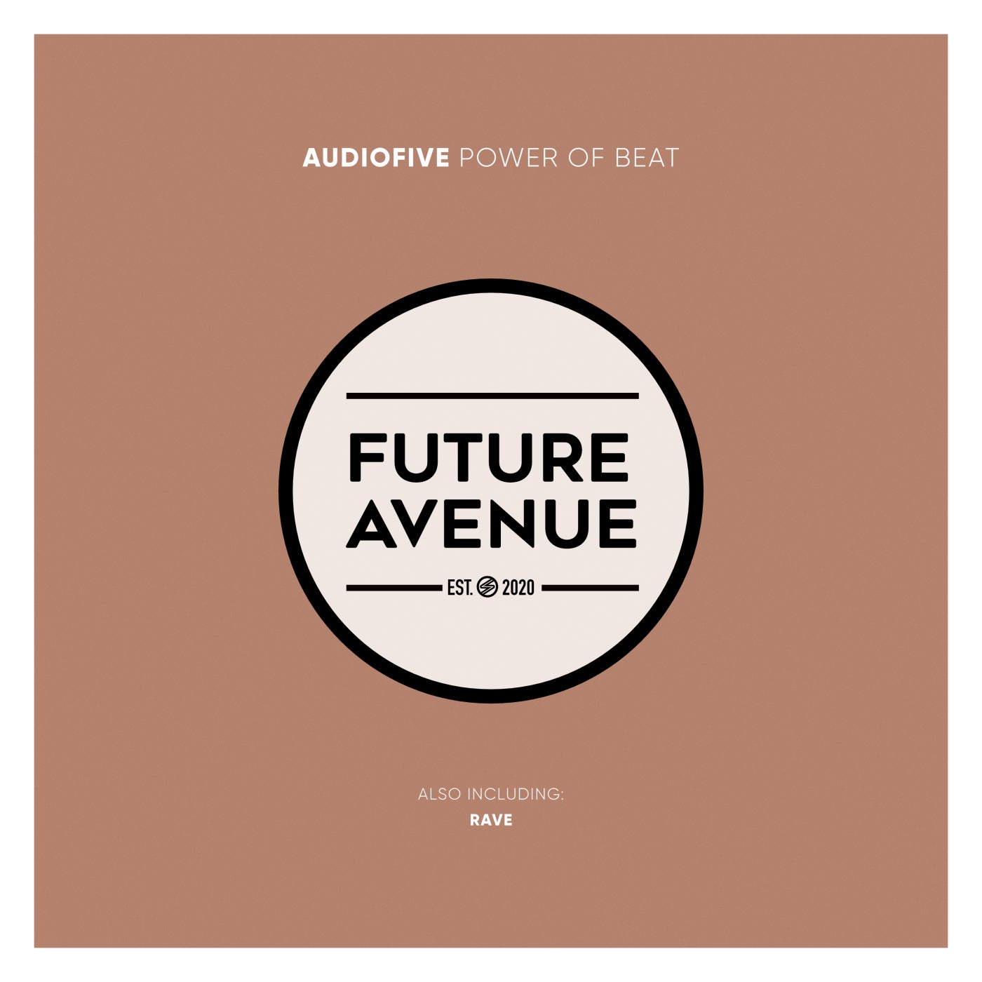 Audiofive - Power of Beat [Future Avenue] | Music & Downloads on Beatport