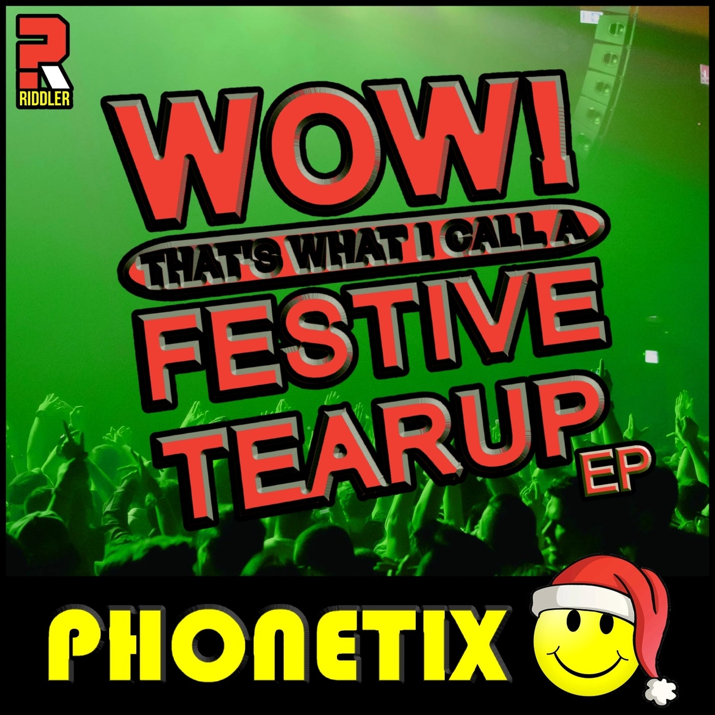 Wow! That's What I Call a Festive Tearup - EP