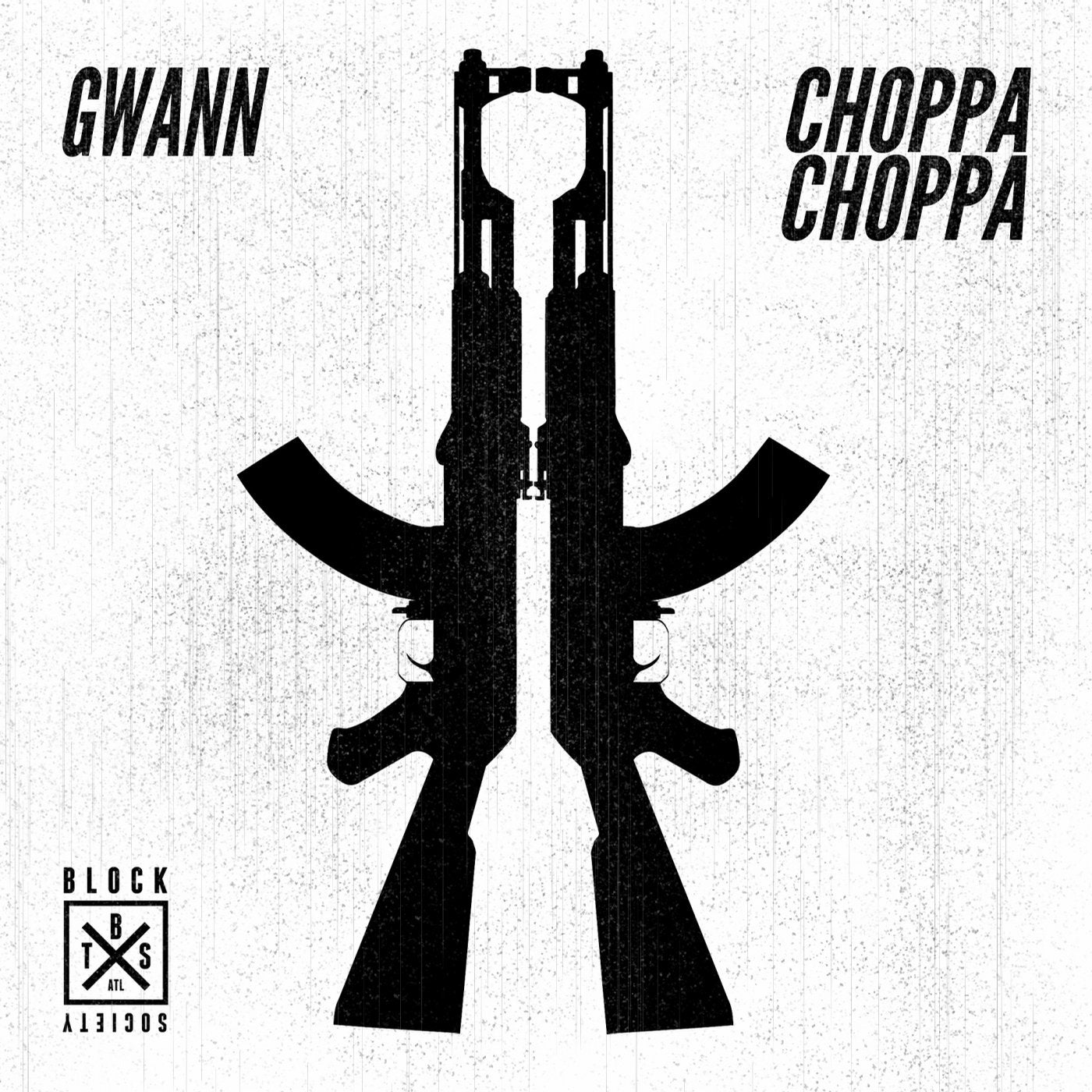 Choppa Choppa