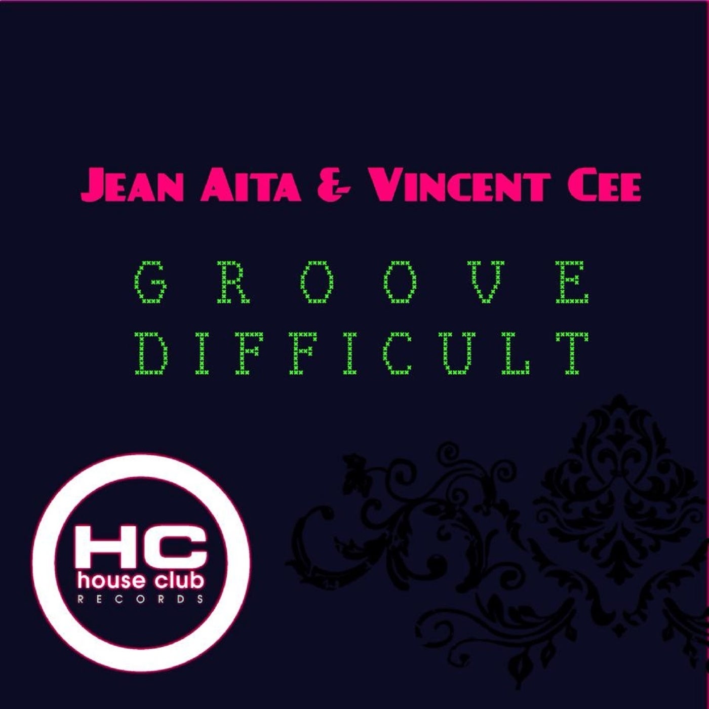 Groove Difficult