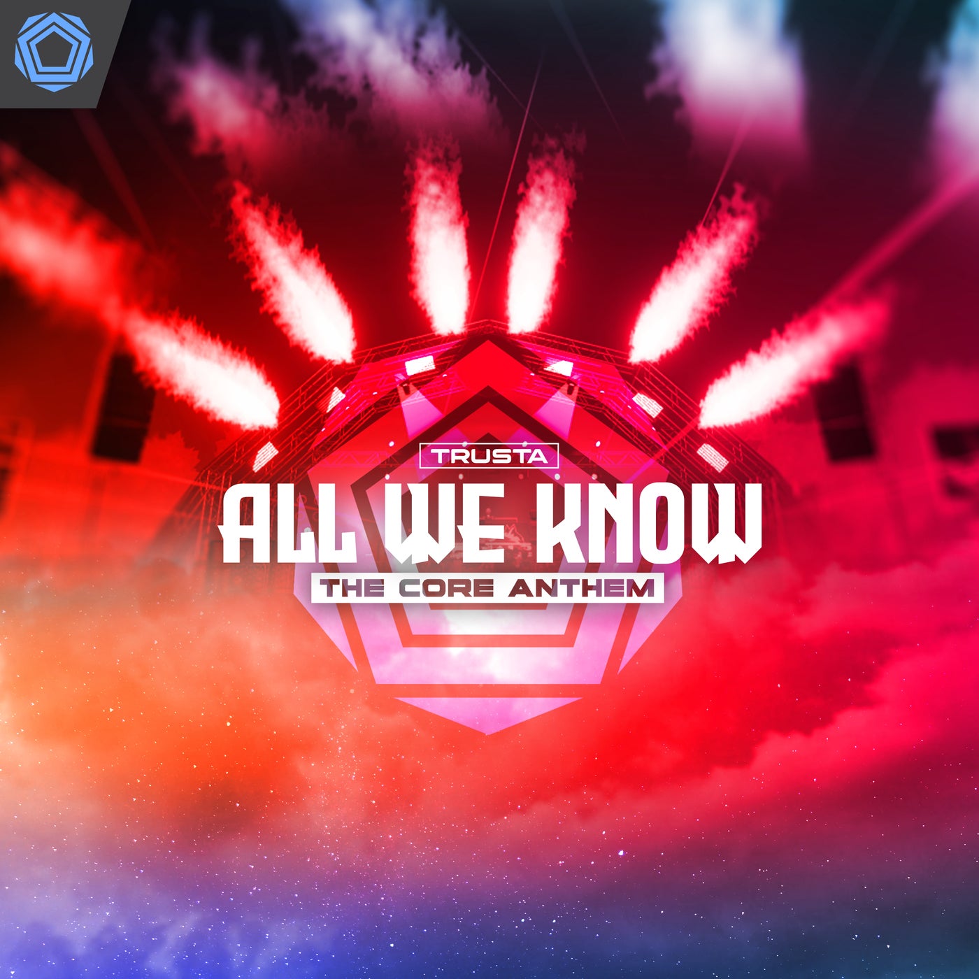 All We Know (The Core Official Anthem 2024)