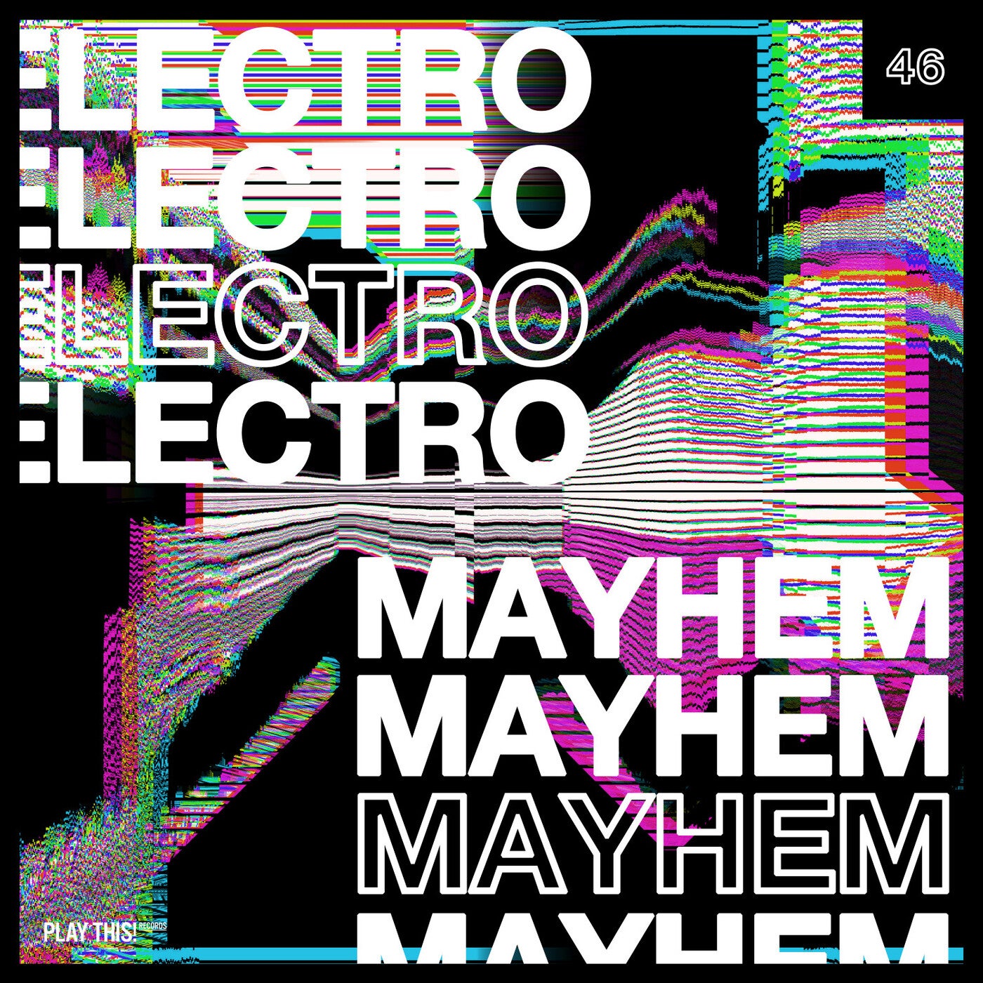 Electro Mayhem Vol. 46