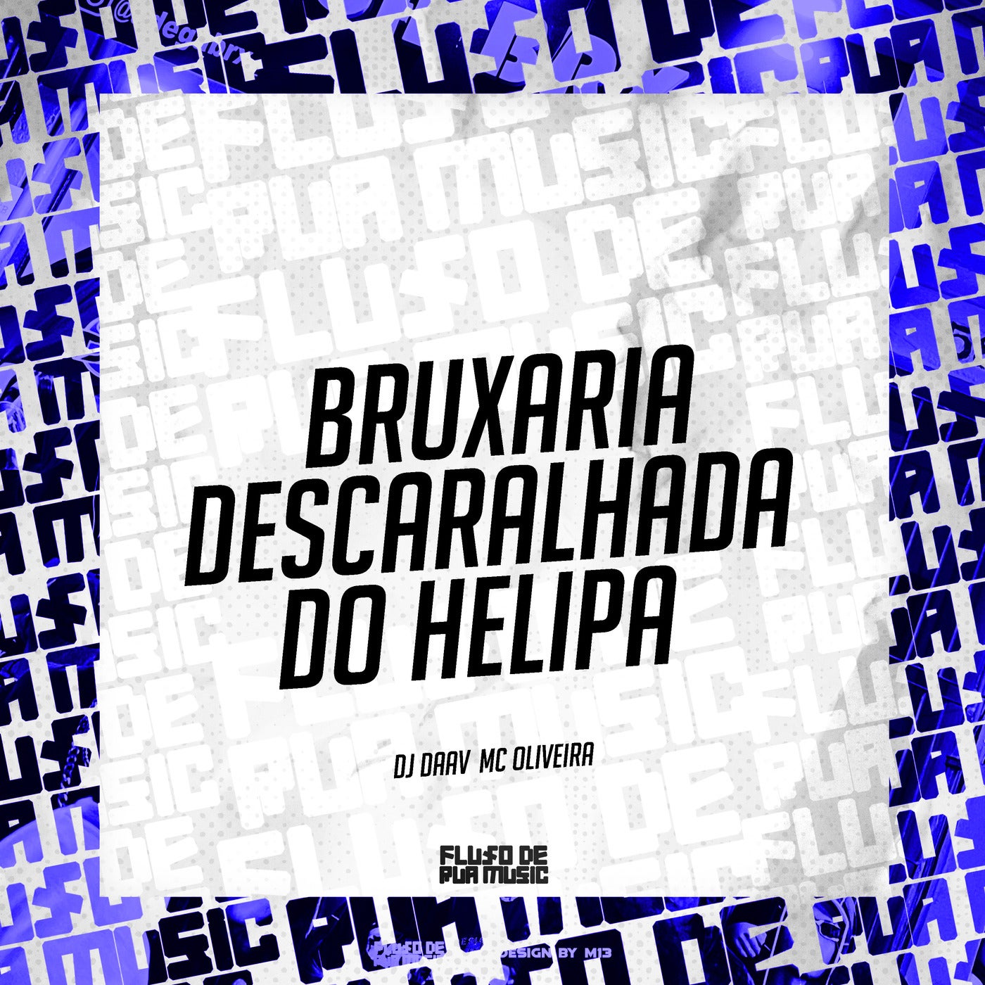 Bruxaria Descaralhada do Helipa