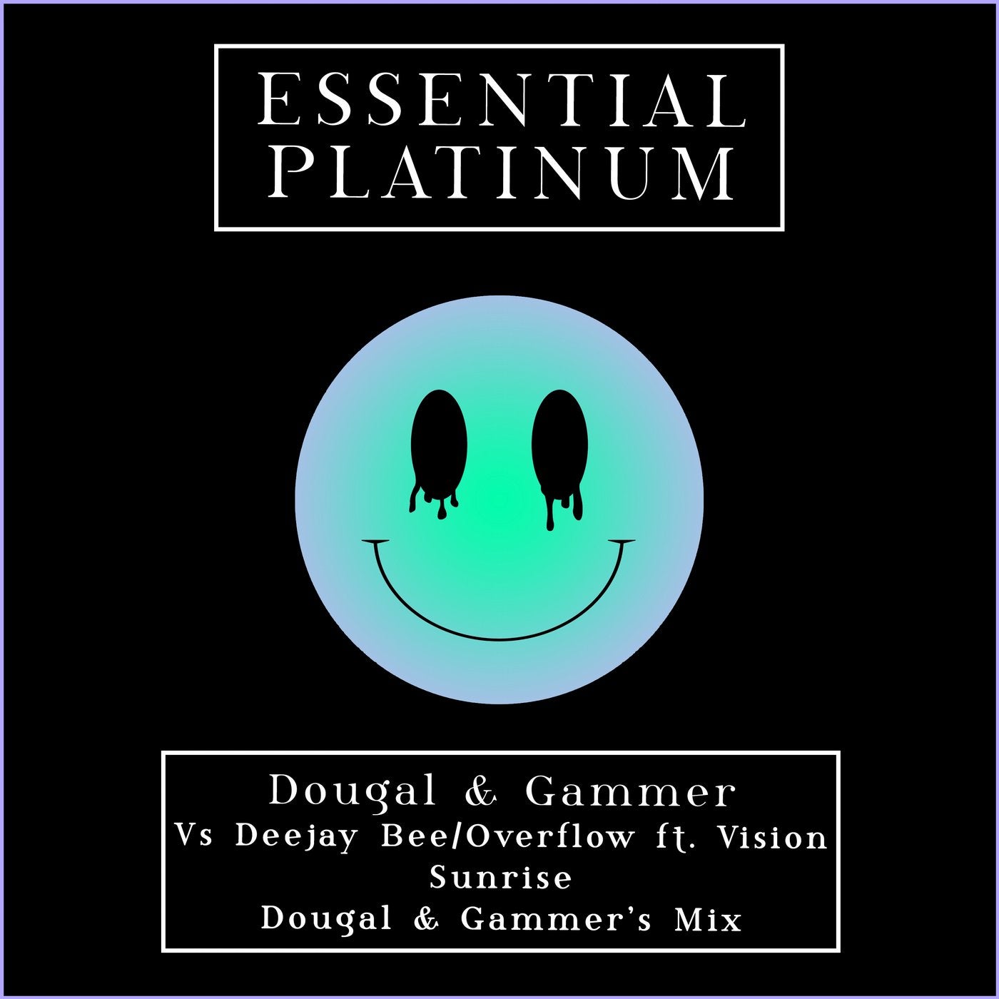 Sunrise - Dougal & Gammer's Mix