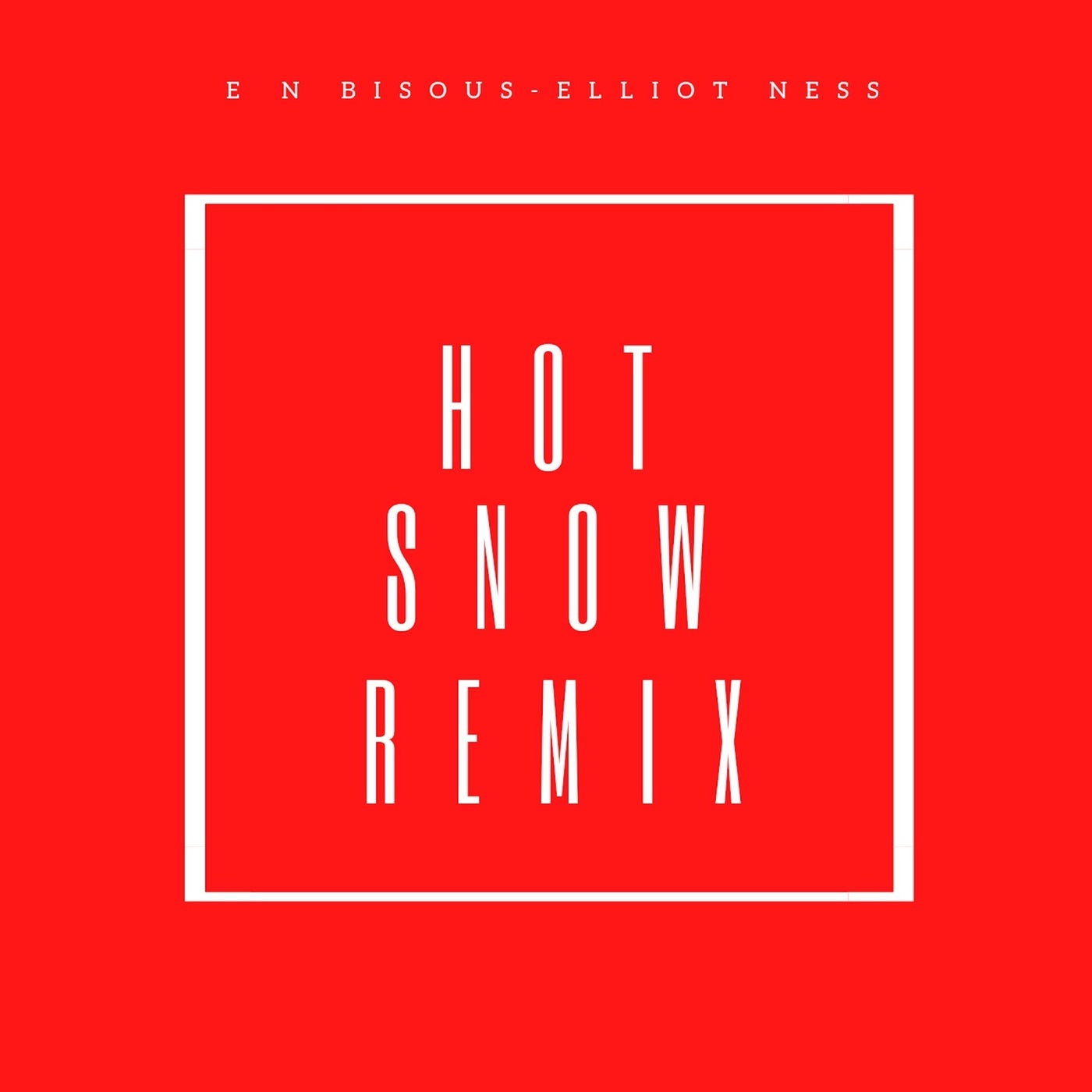 Hot Snow Remix