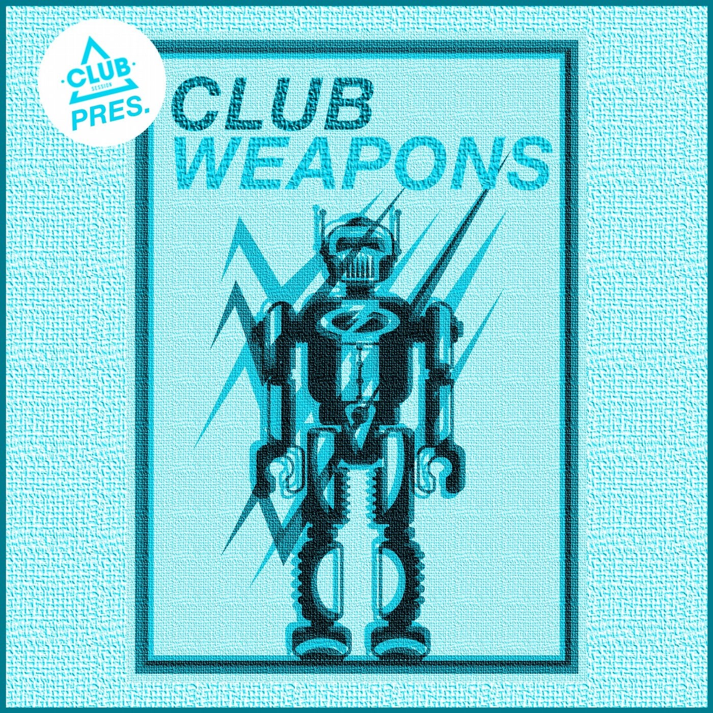 Club Session Pres. Club Weapons