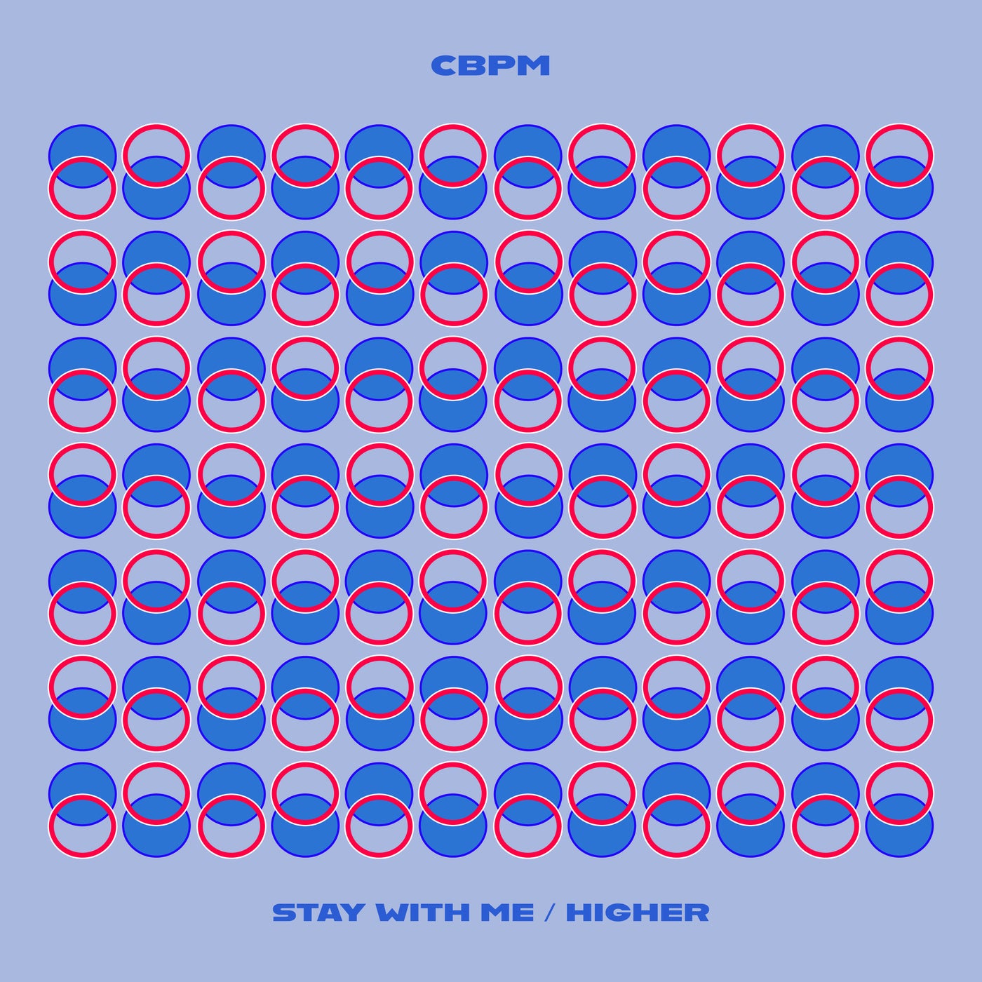 Stay with Me / Higher