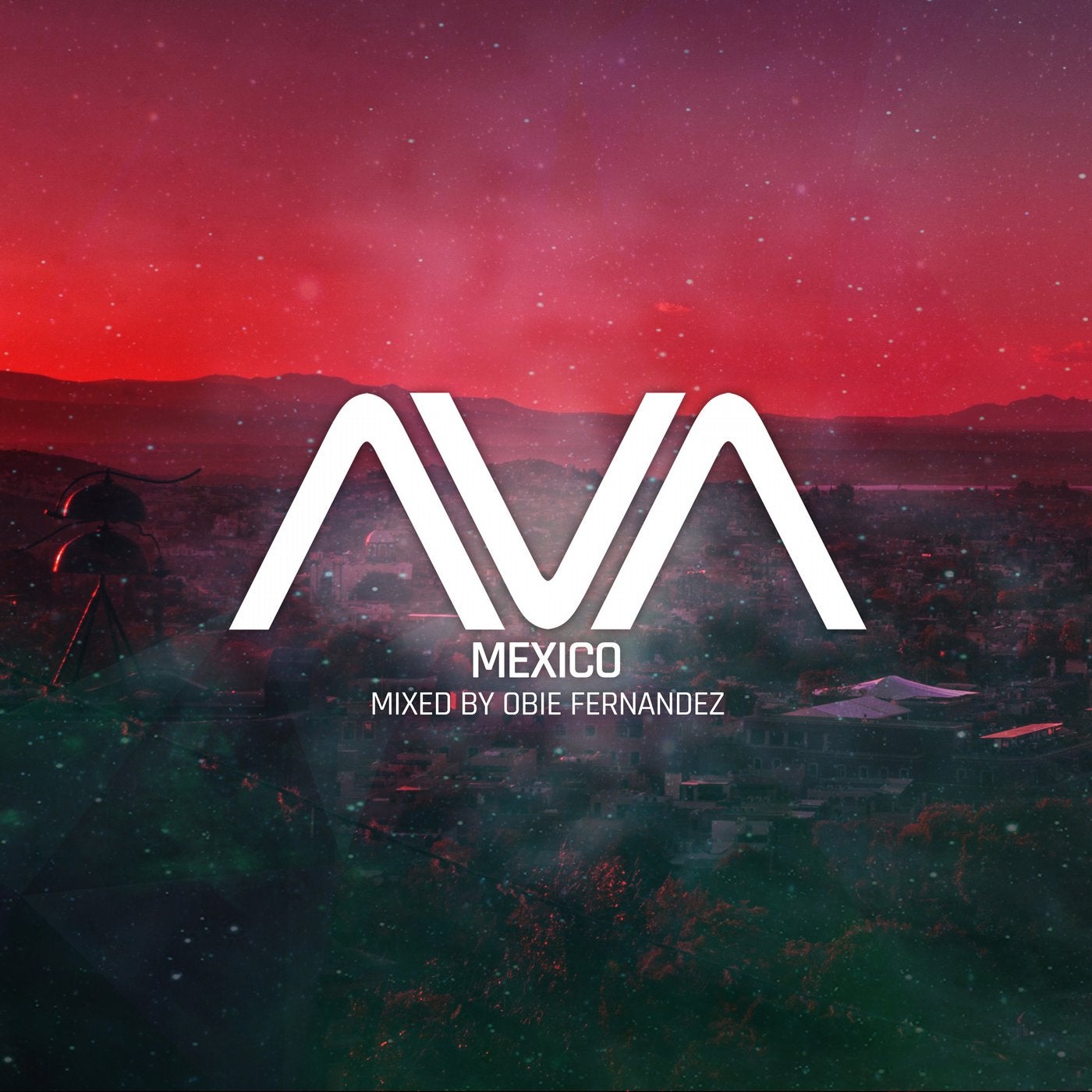 AVA Mexico mixed by Obie Fernandez