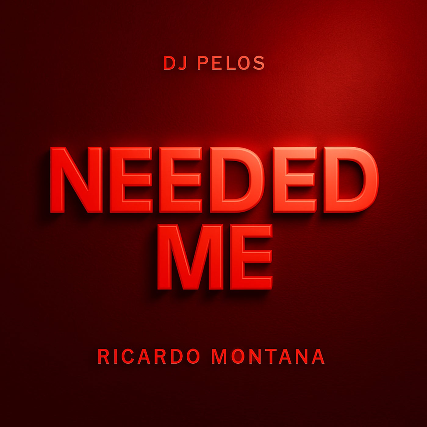 Needed Me