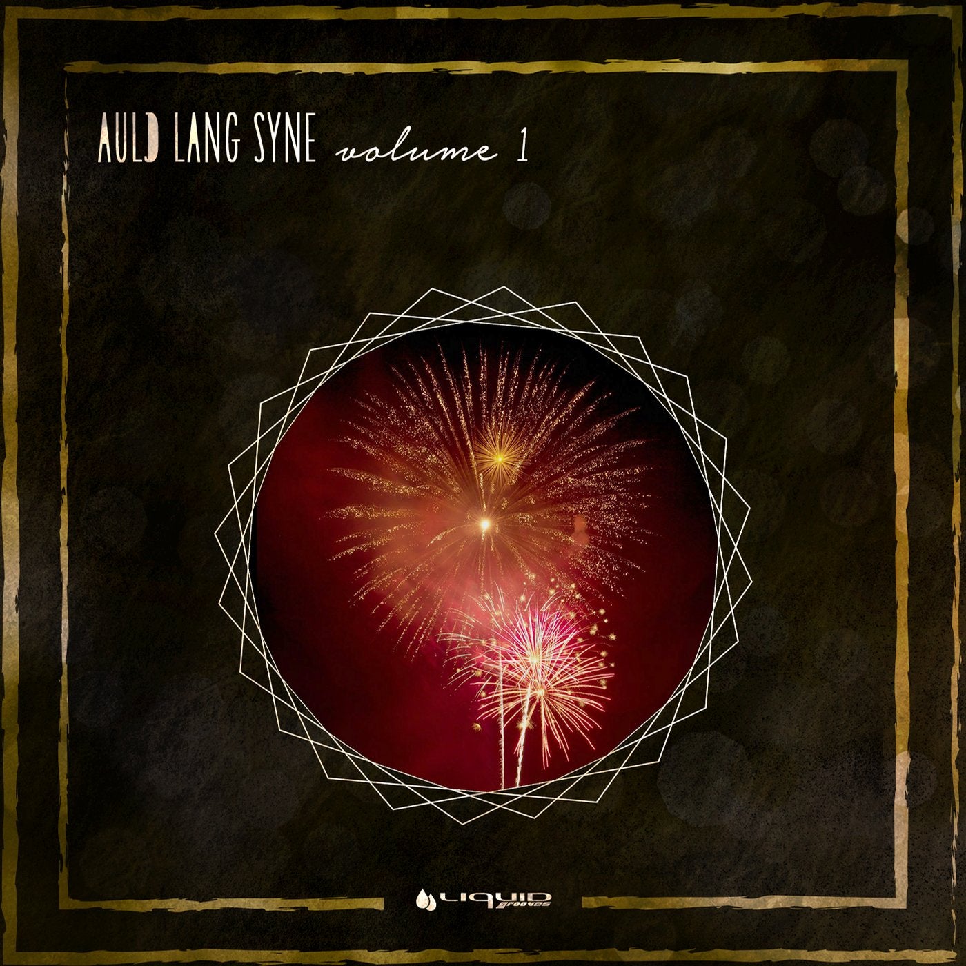 Auld Lang Syne Vol.1