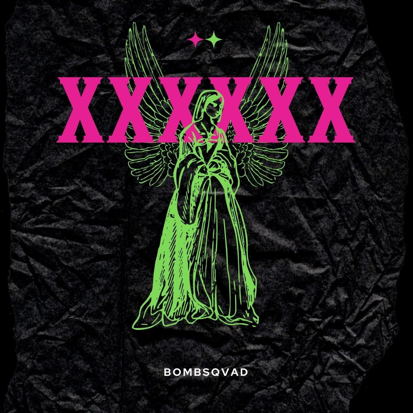 XXXXXX (Original Mix) by Bombsqvad on Beatport
