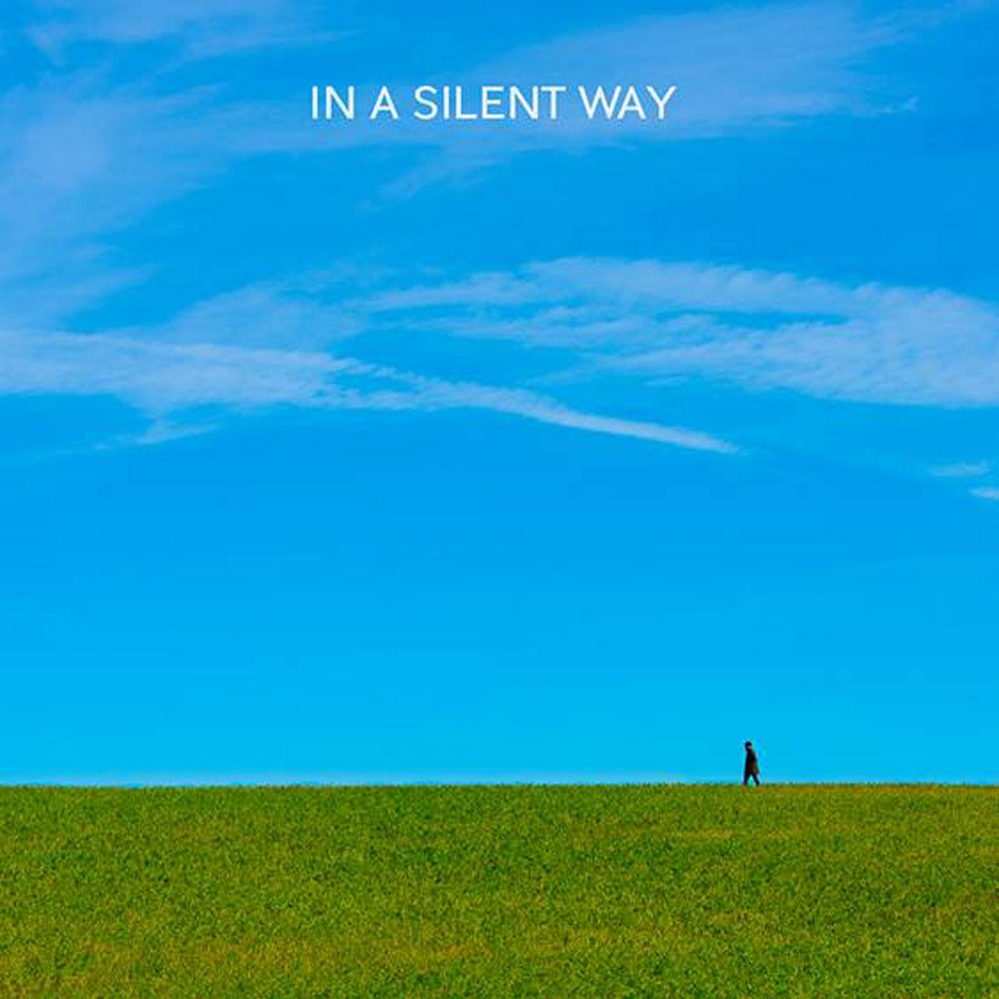 In a Silent Way