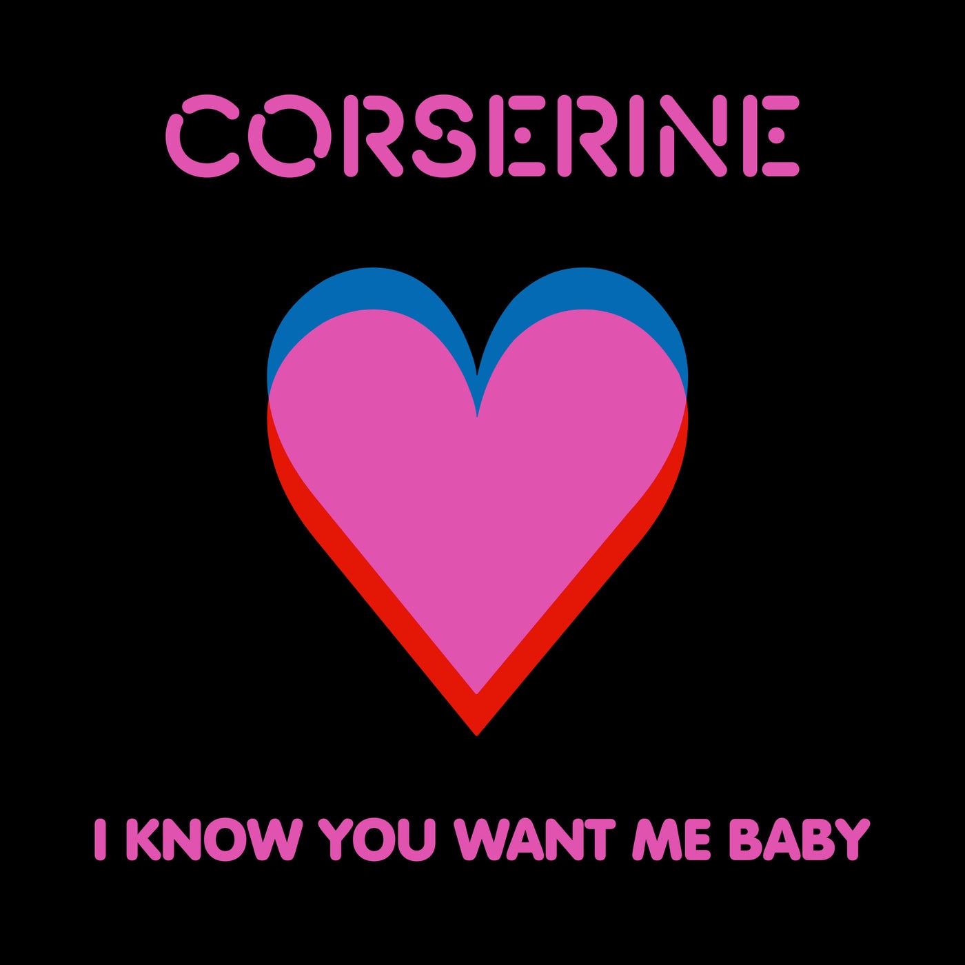 I Know You Want Me Baby