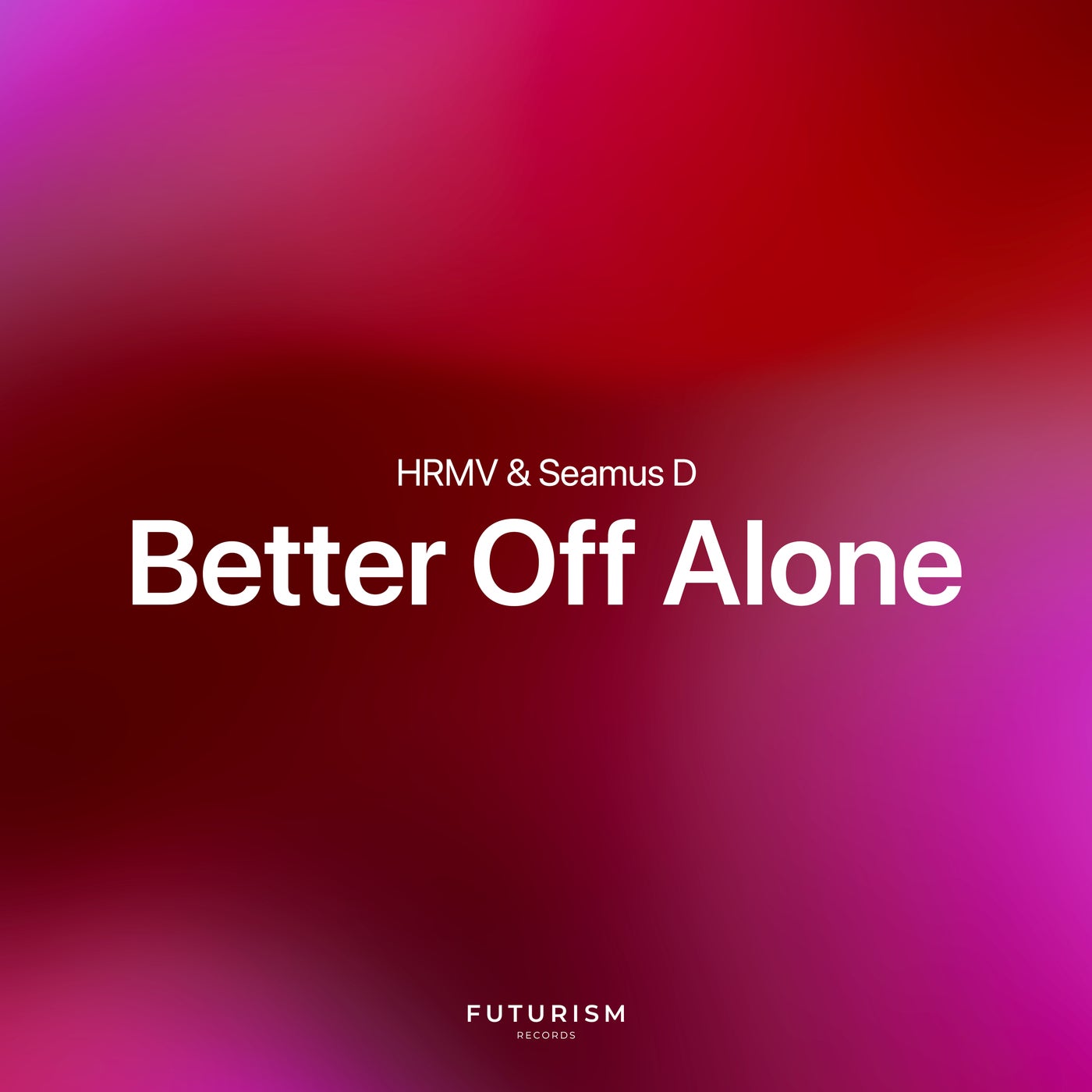 Better Off Alone
