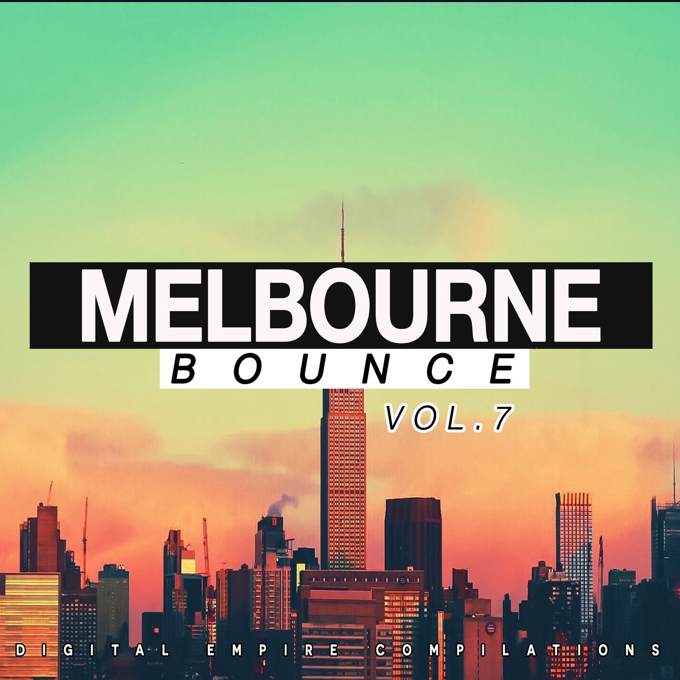 Melbourne Bounce, Vol. 7