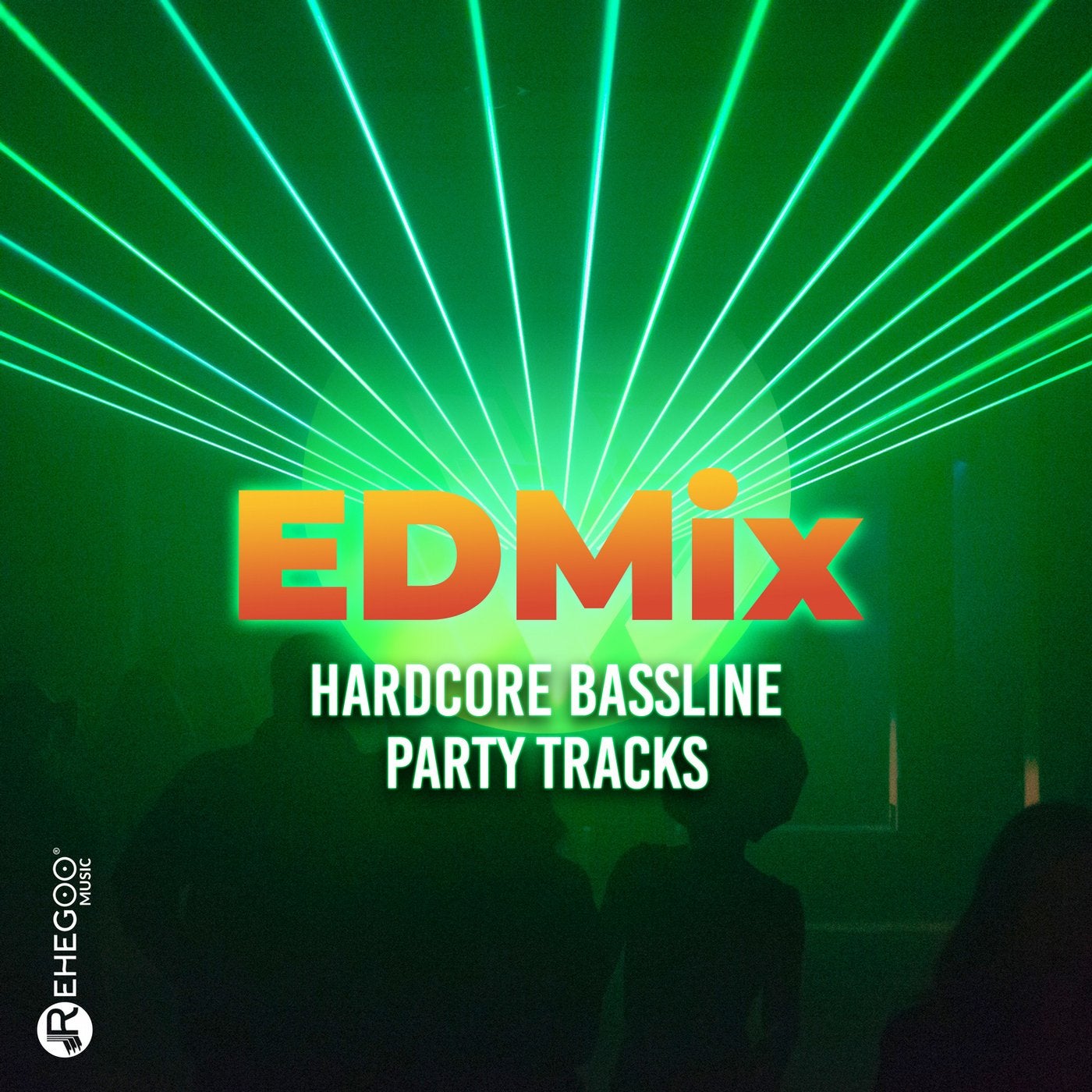 EDMix: Hardcore Bassline Party Tracks