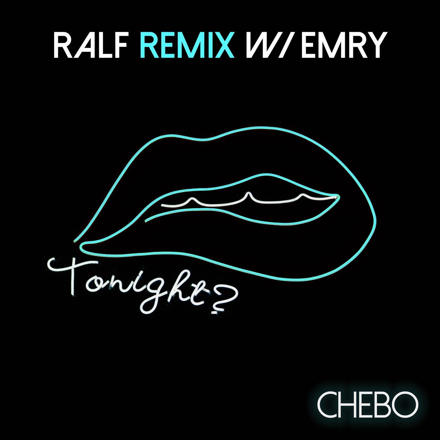 Tonight (Ralf Remix) [with EMRY]
