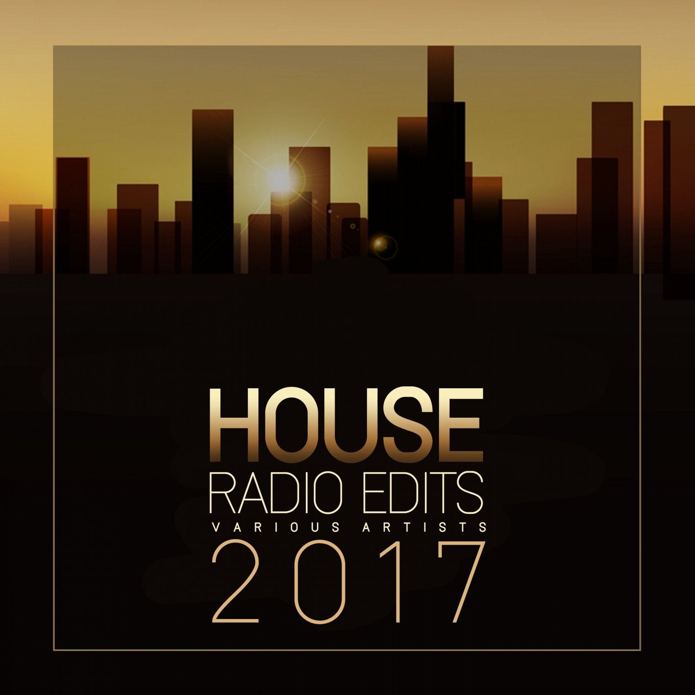 House Radio Edits 2017