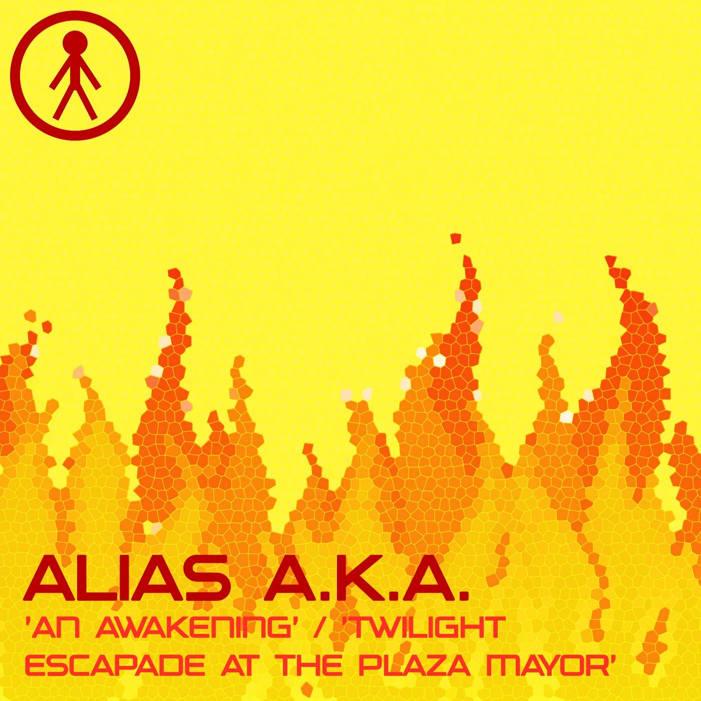 Alias A.K.A. - An Awakening / Twilight Escapade At The Plaza Mayor