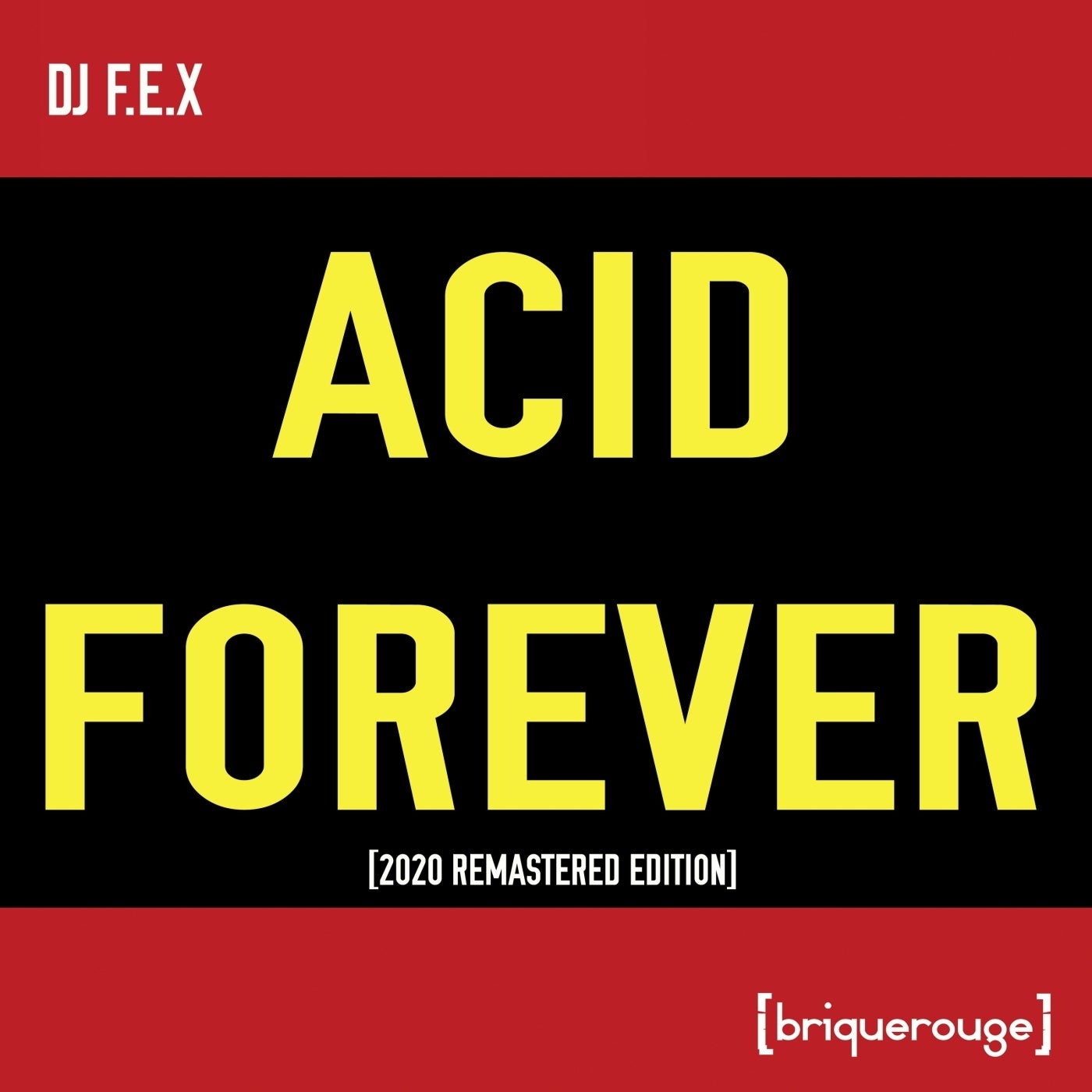 Acid Forever