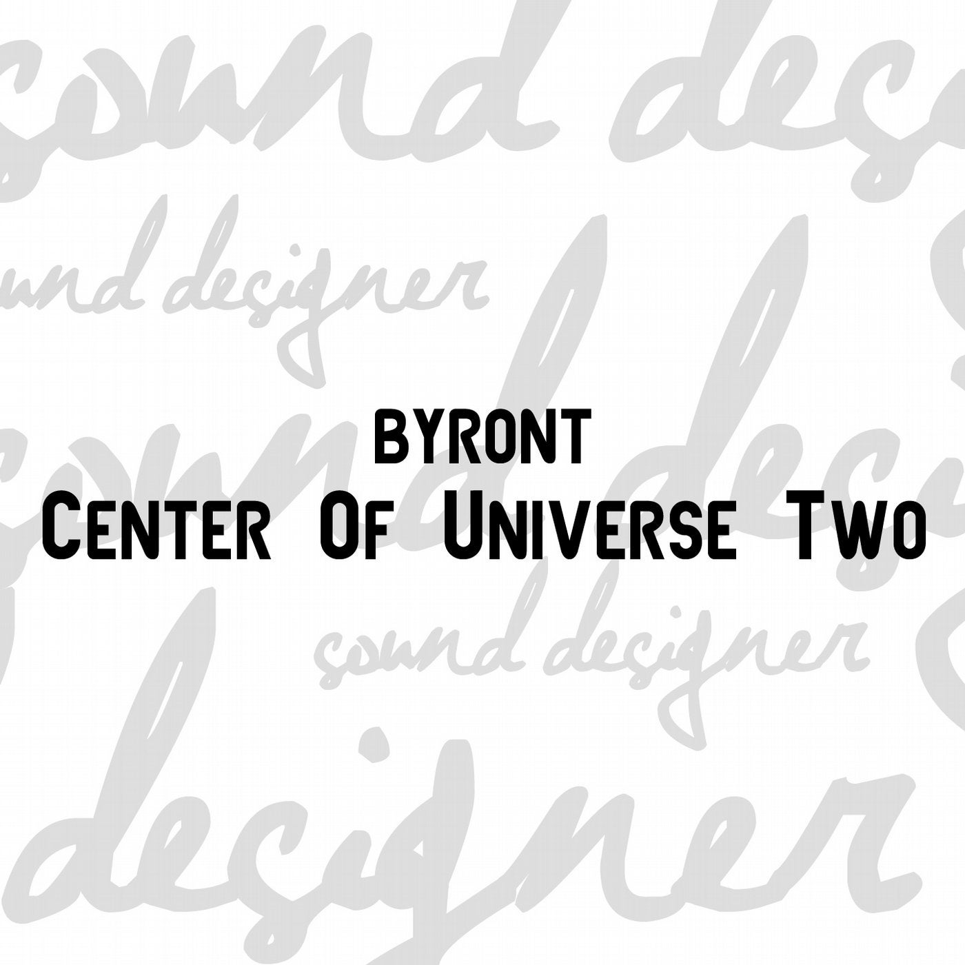 Center of Universe Two