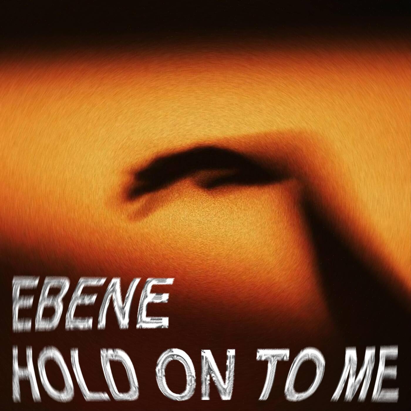 HOLD ON TO ME