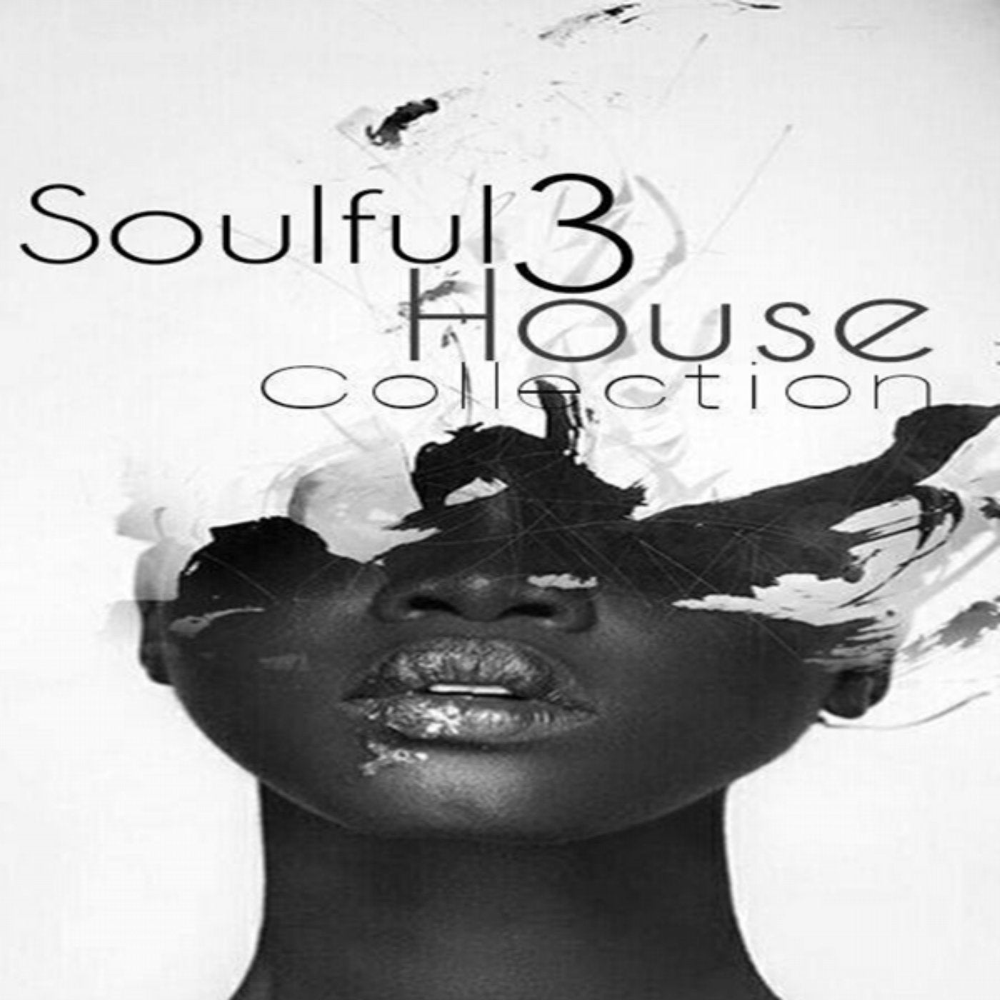 Soulful House Collection Vol. 3