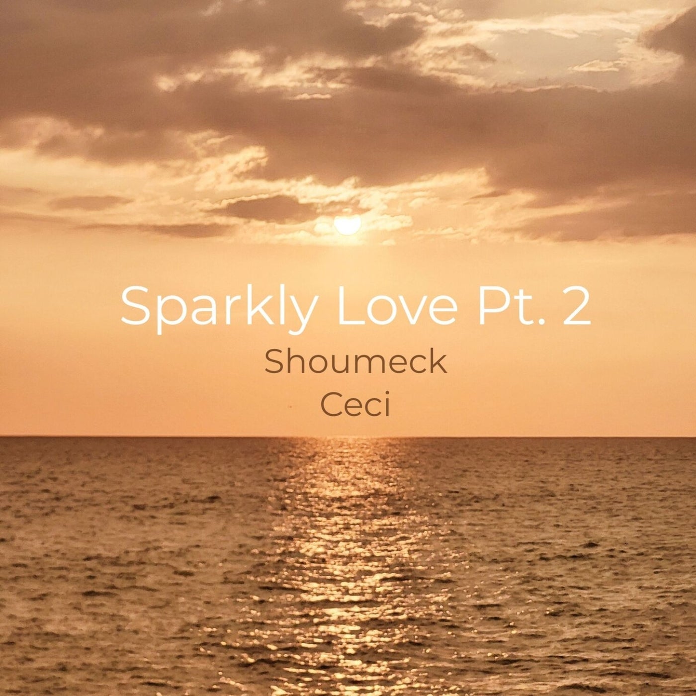 Sparkly Love, Pt. 2