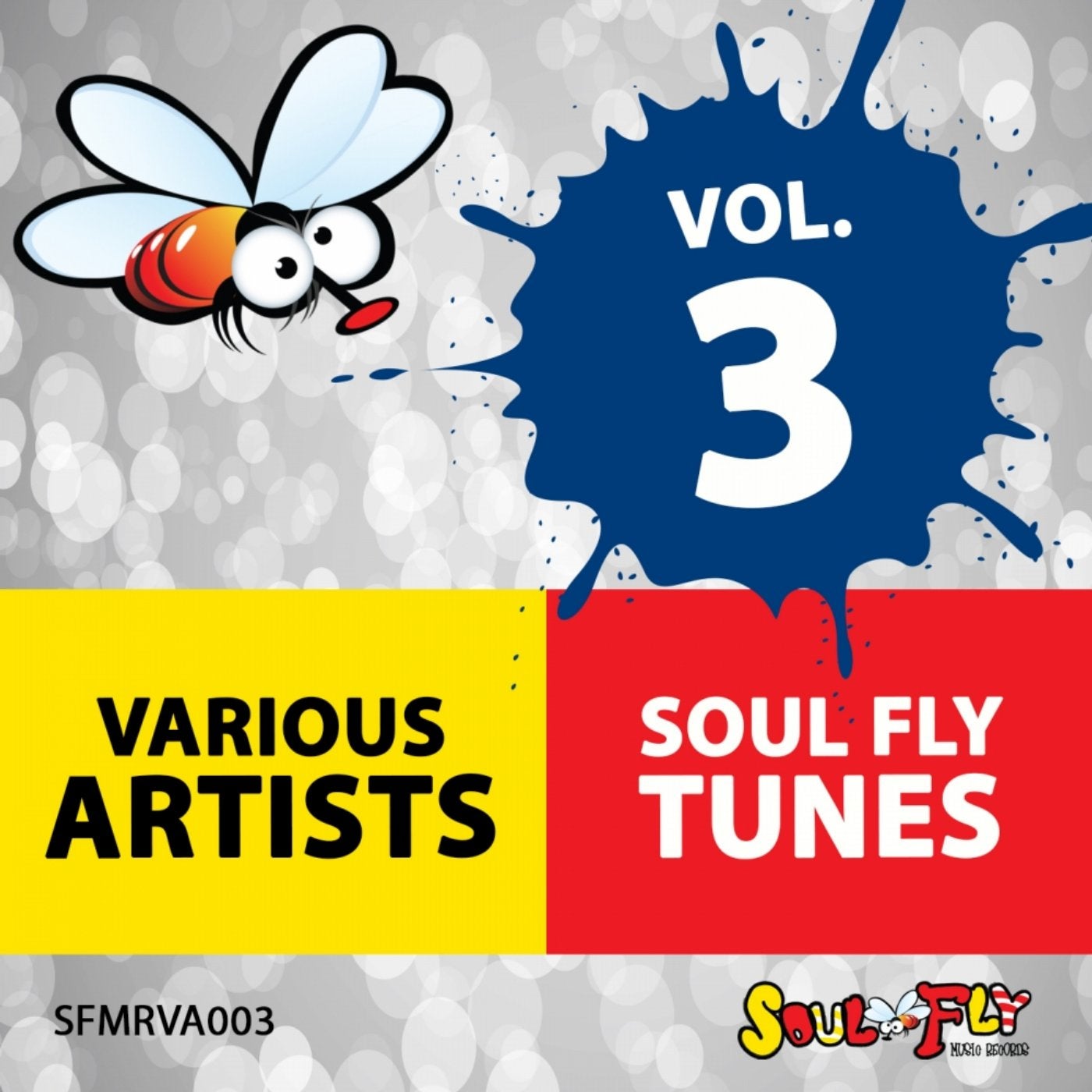 Soul Fly Tunes, Vol. 3