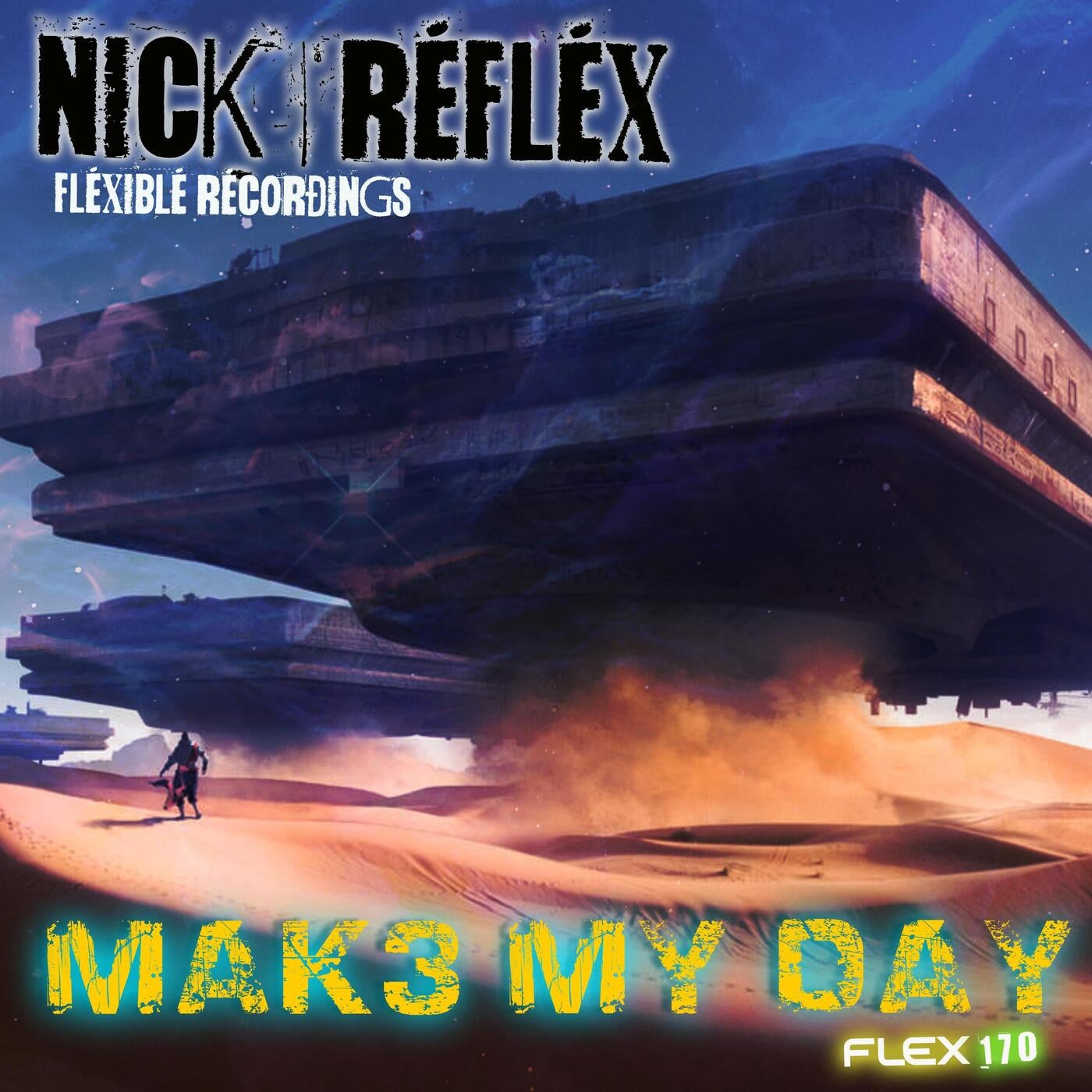 Mak3 my day (FLEX170)