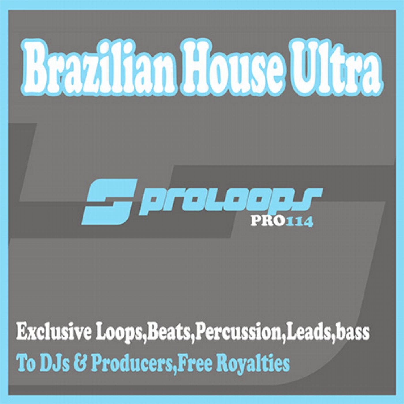 Brazilian House Ultra Loops