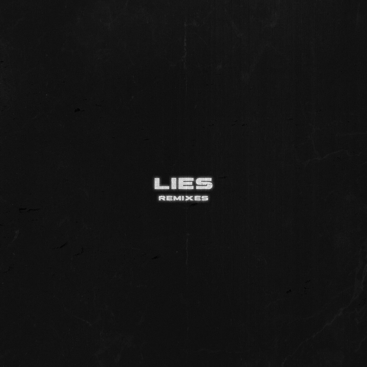 LIES (Remixes)