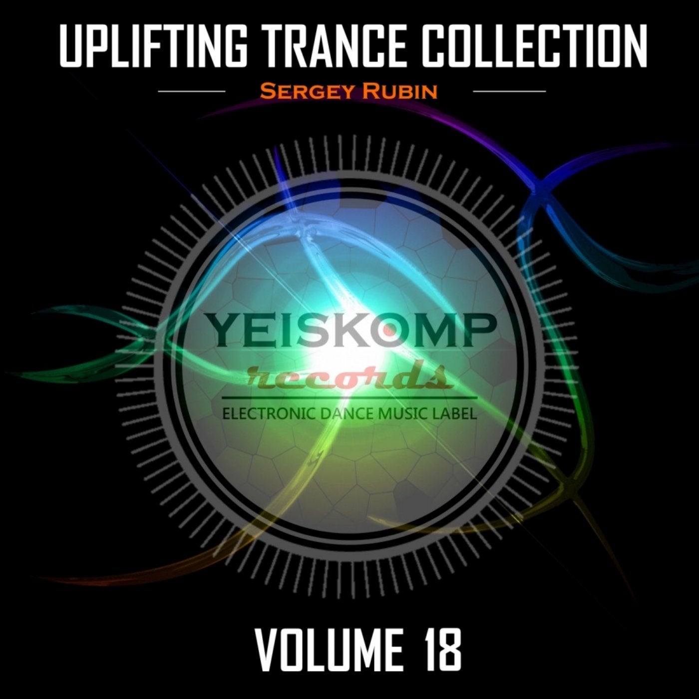 Uplifting Trance Collection by Sergey Rubin, Vol. 18