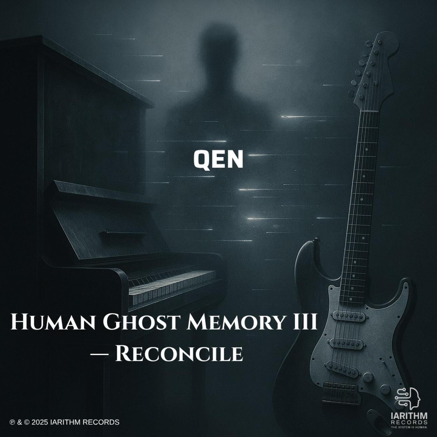 HUMAN GHOST MEMORY III — RECONCILE