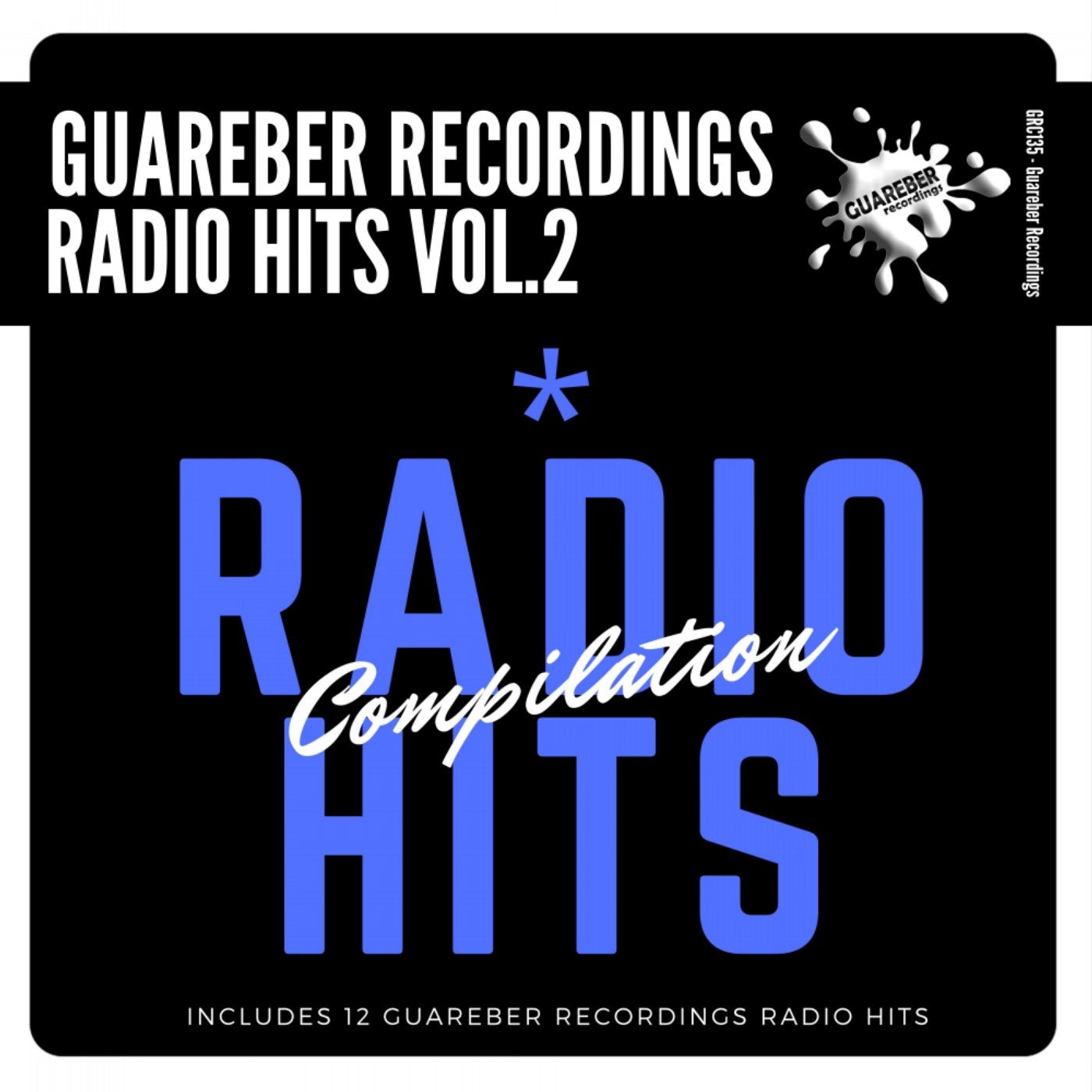 Guareber Recordings Radio Hits Compilation, Vol. 2