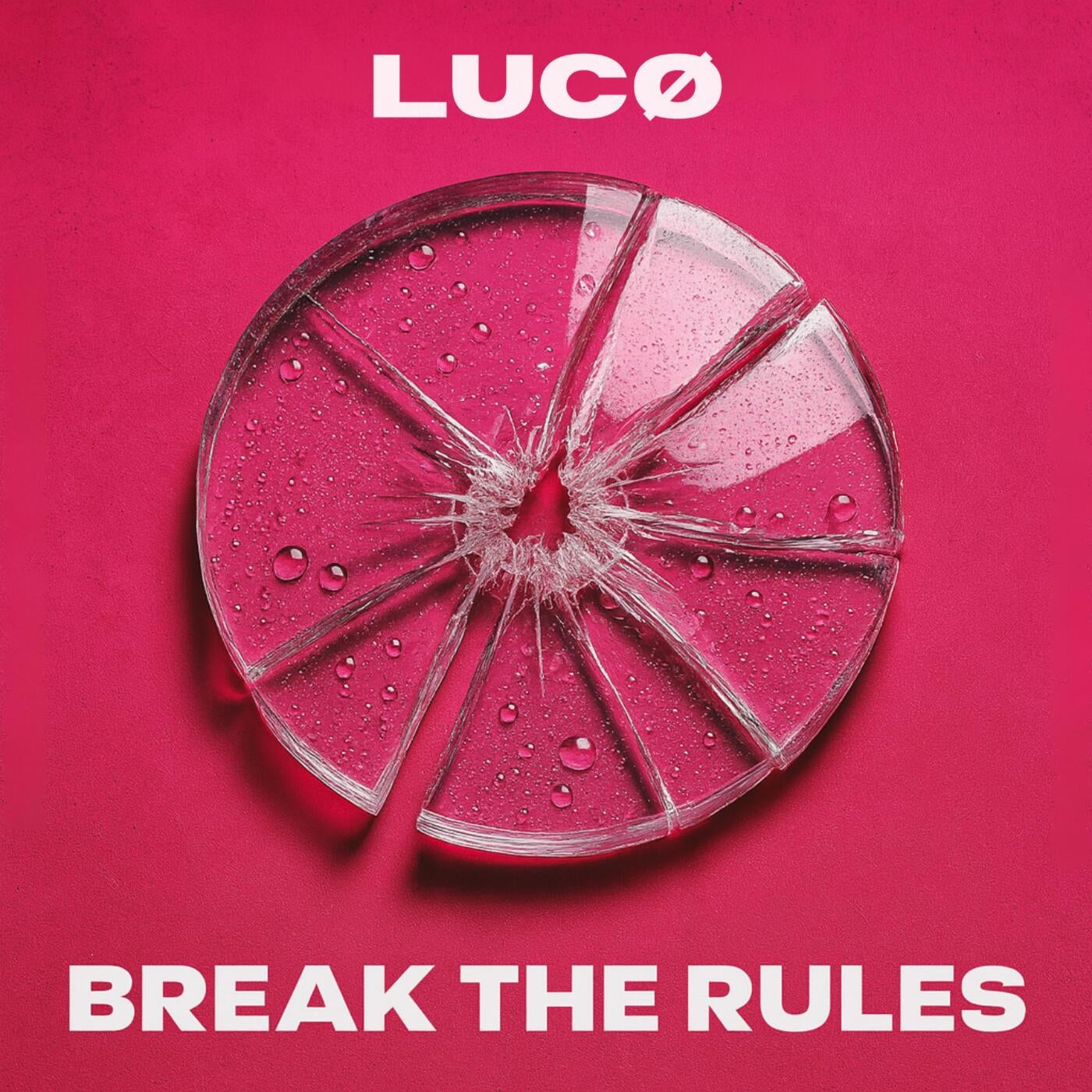 Break the Rules