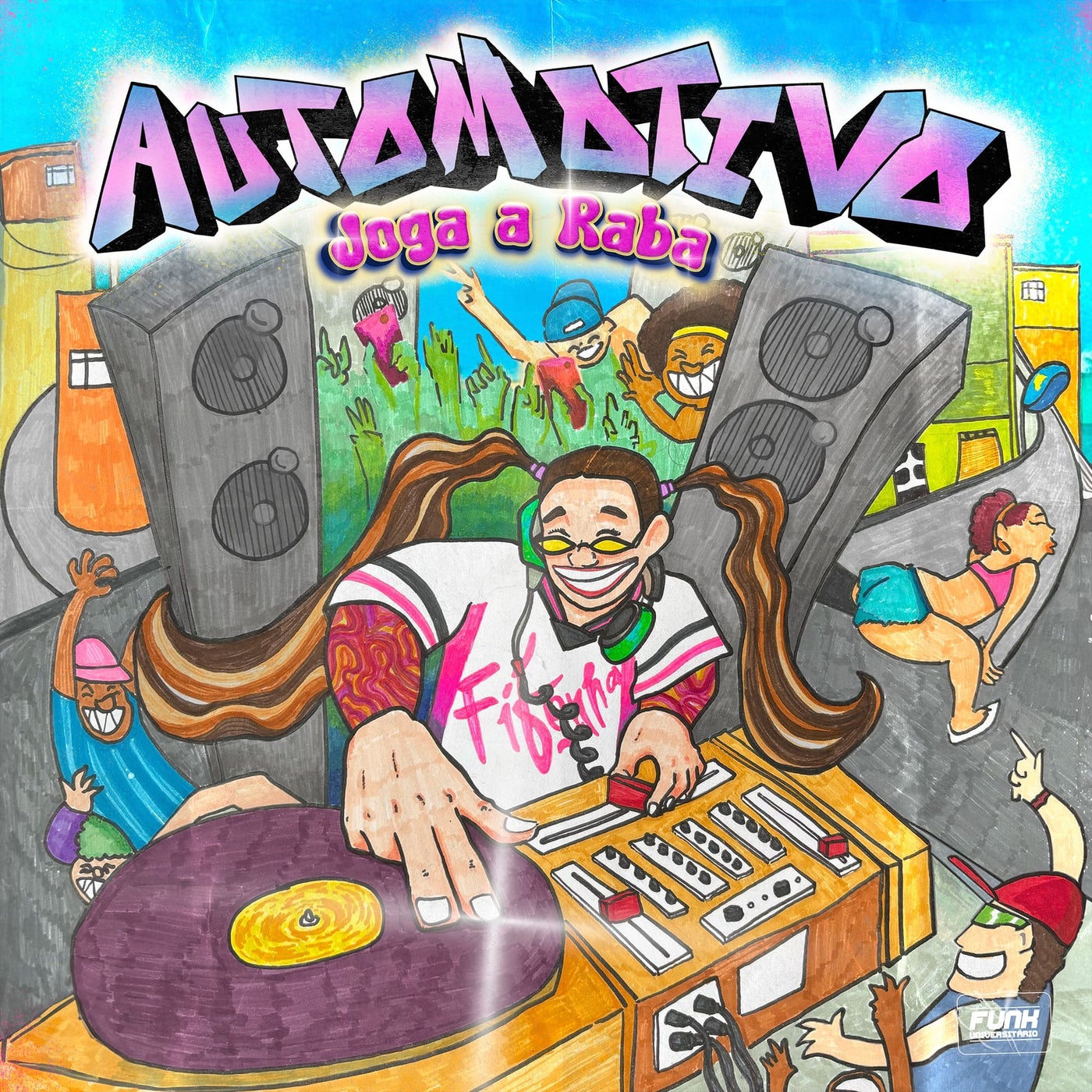 AUTOMOTIVO JOGA A RABA (feat. Funk Universitário)