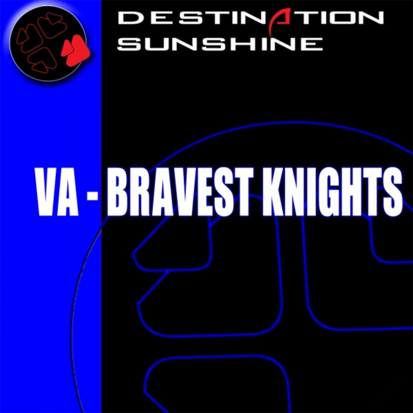 Bravest Knights