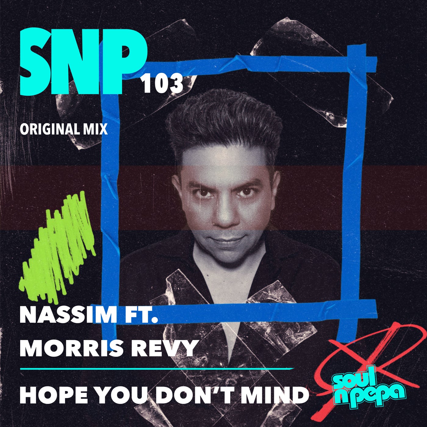 Hope You Don't Mind - Original Mix