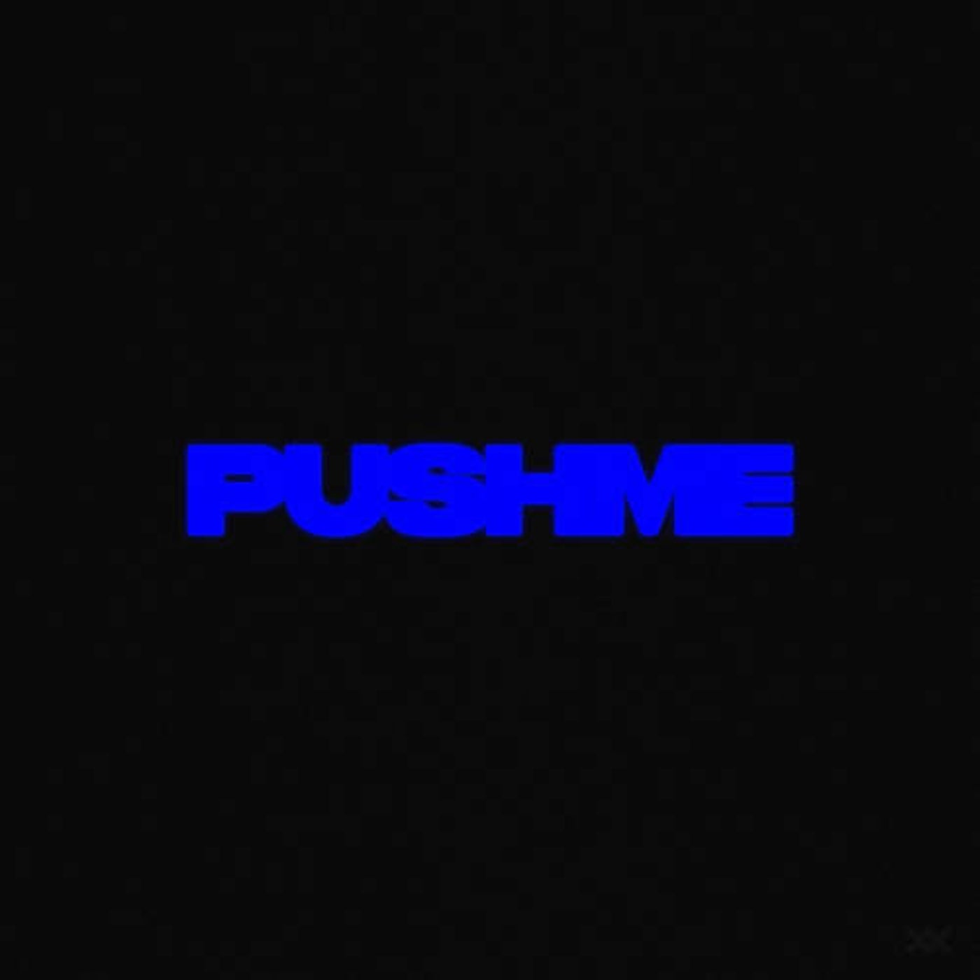 Push Me (Extended Mix)