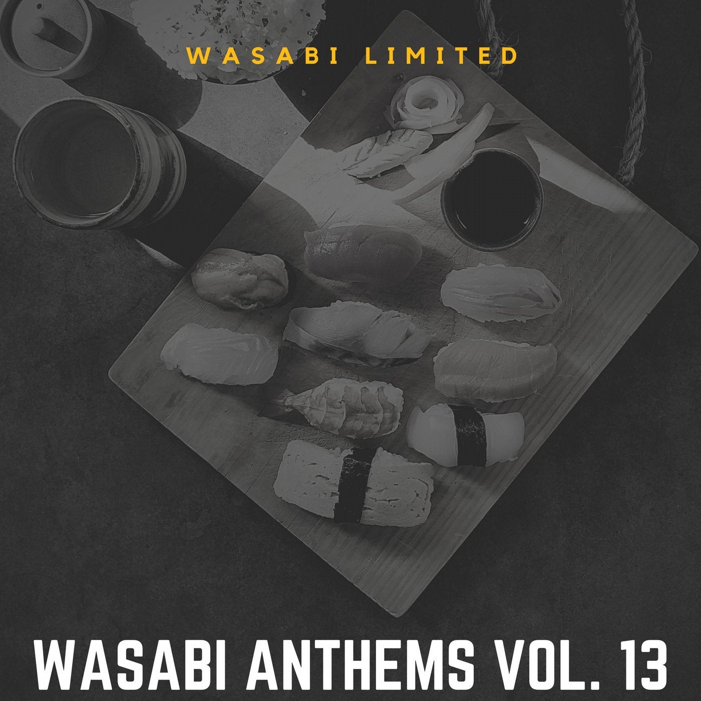 Wasabi Anthems Vol. 13