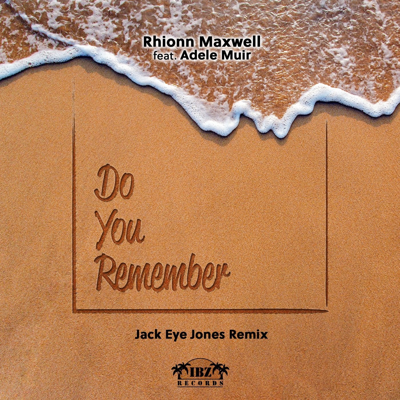 Do You Remember