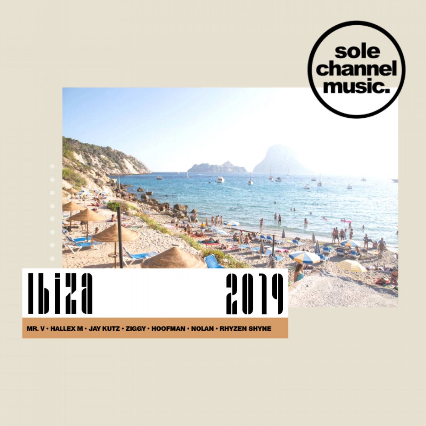 Sole Channel Music Ibiza 2019