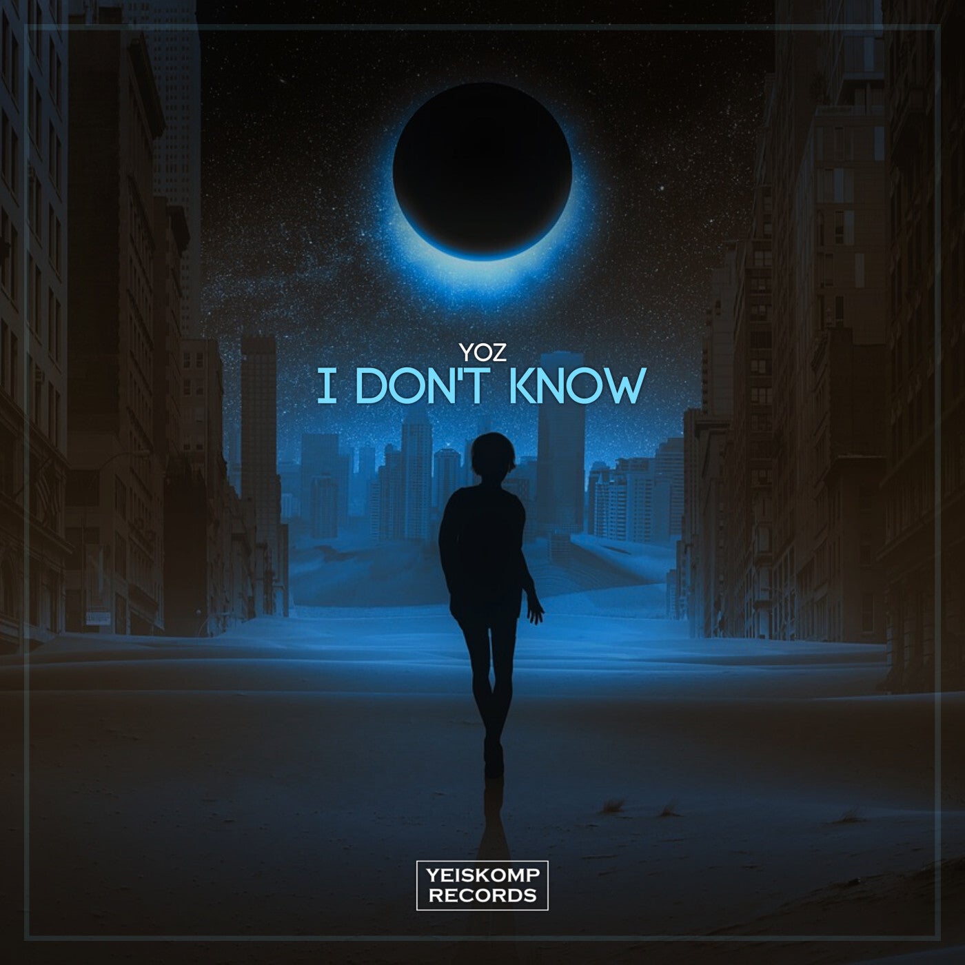 I Don't Know
