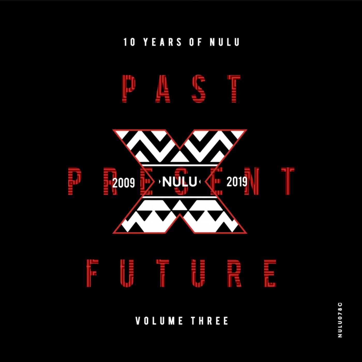 10 Years of NuLu, Vol. 03