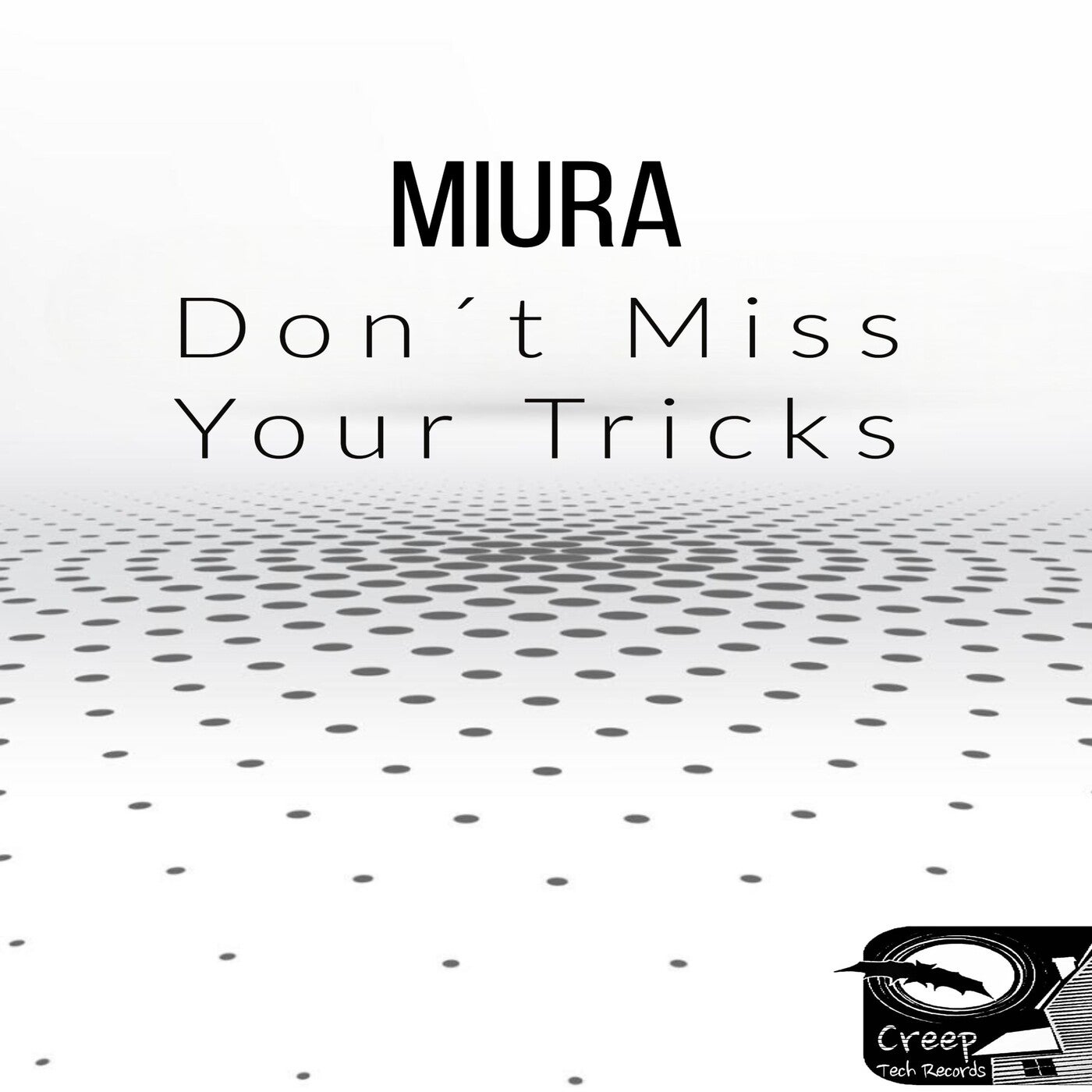 Don't Miss Your Tricks (Original Mix)
