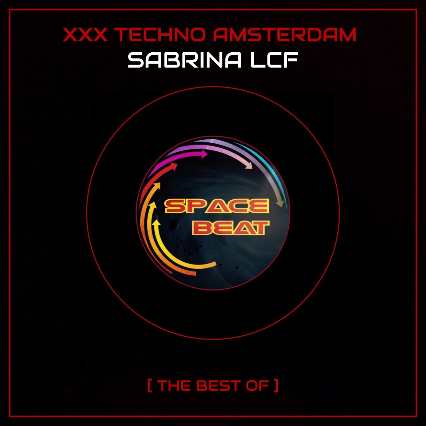 Sabrina LCF, Stephan Crown - XXX TECHNO AMSTERDAM [Space Beat] | Music &  Downloads on Beatport